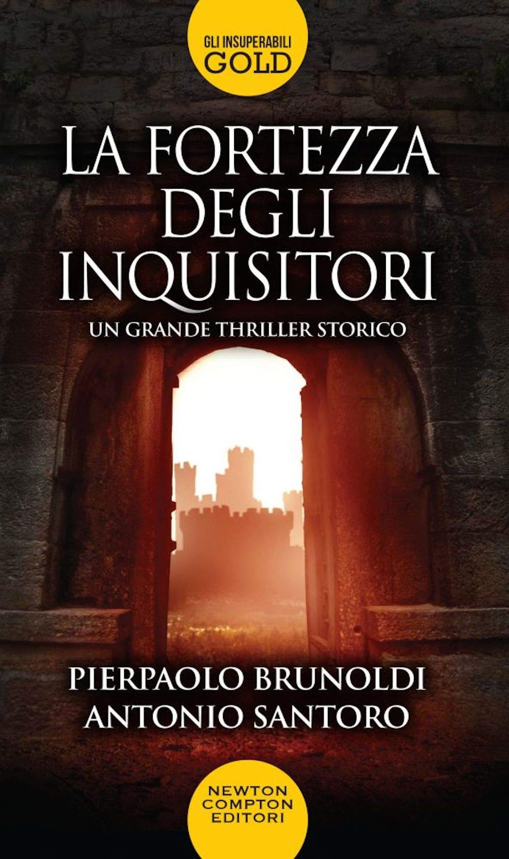 La fortezza degli inquisitori Historical Fiction