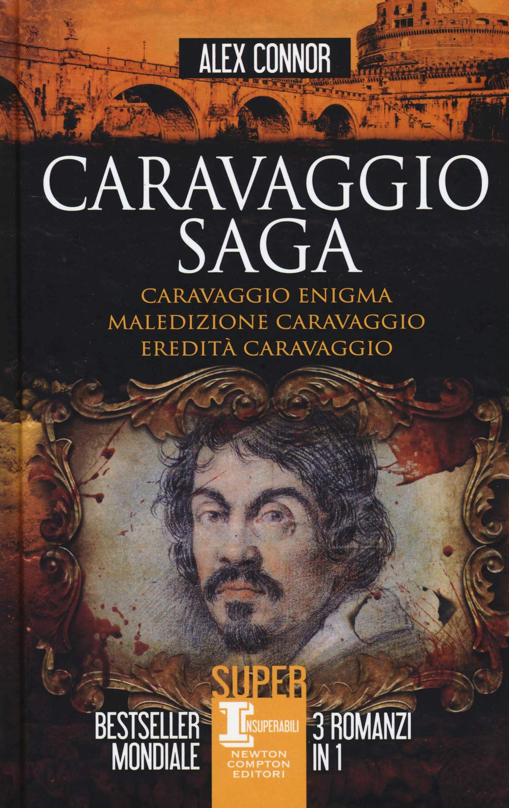 Caravaggio saga: Caravaggio enigma-Maledizione Caravaggio-Eredità Caravaggio book