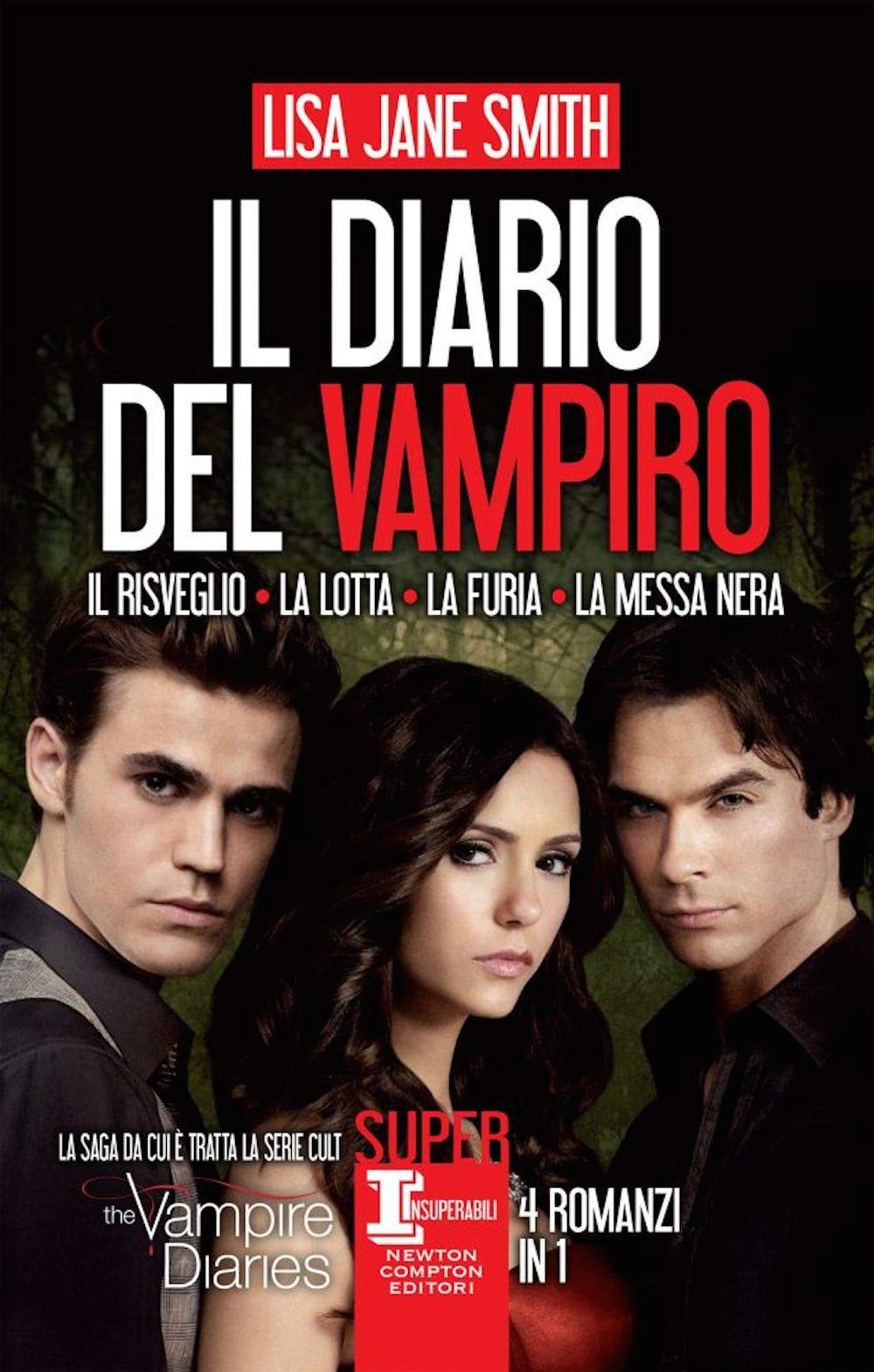 Il diario del vampiro: Il risveglio-La lotta-La furia-La messa nera International
