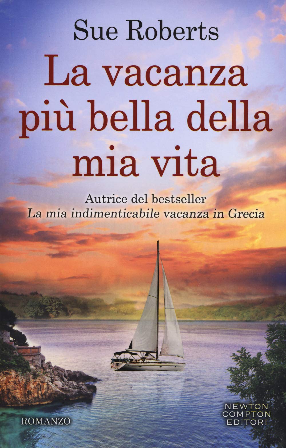 La vacanza più bella della mia vita book