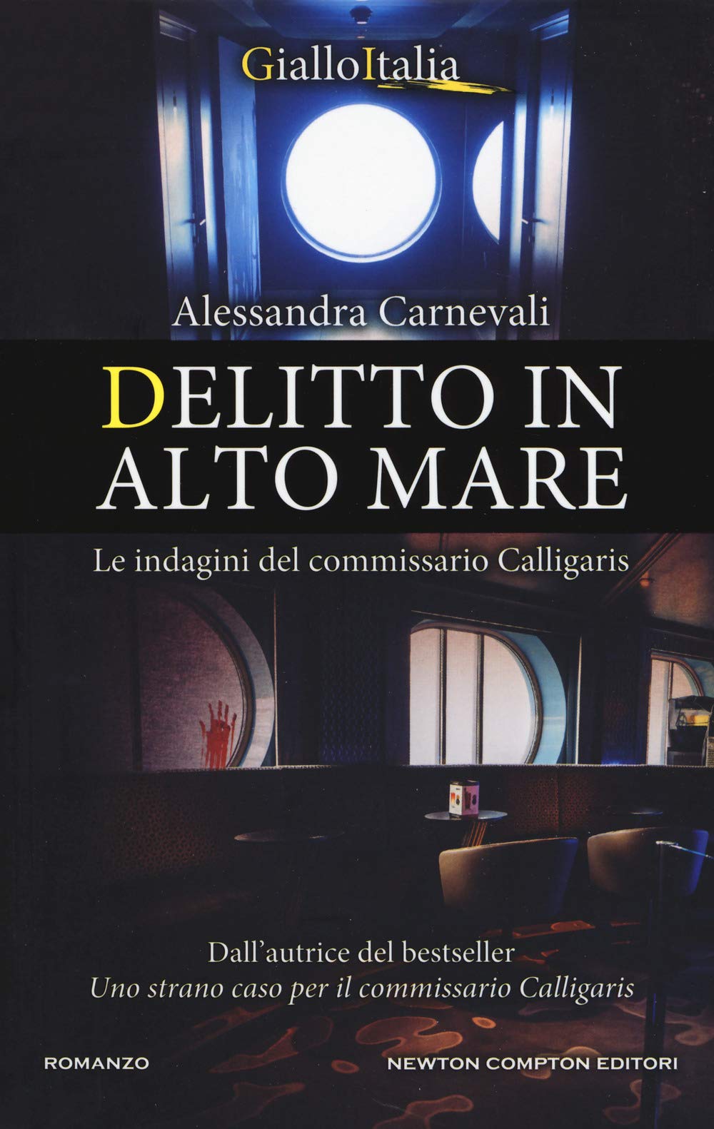Delitto in alto mare. Le indagini del commissario Calligaris (Nuova narrativa Newton, Band 1010) Contemporary literature