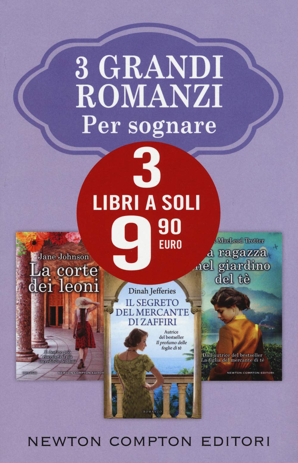 3 grandi romanzi per sognare: La corte dei leoni-Il segreto del mercante di zaffiri-La ragazza nel giardino del tè book