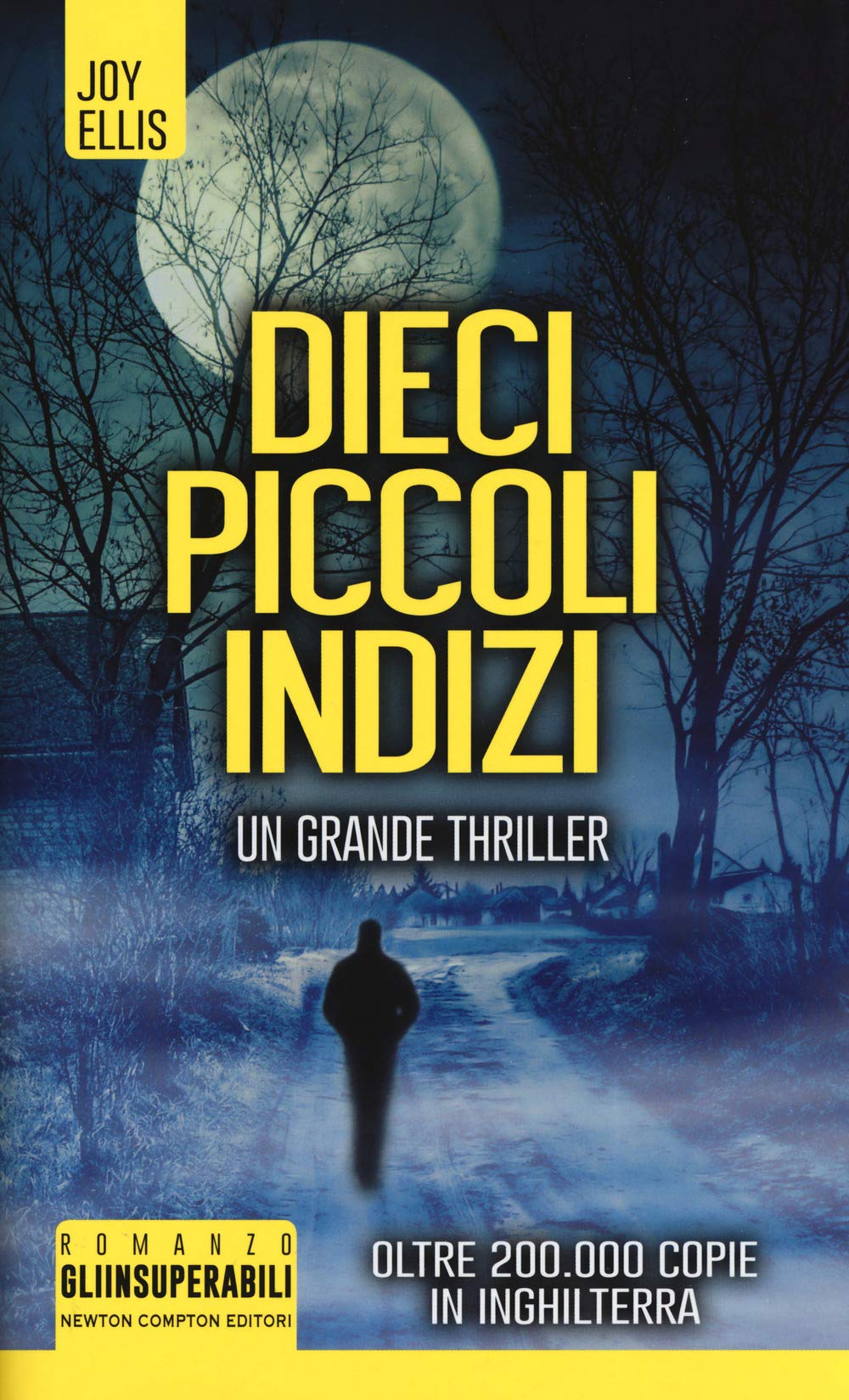 Dieci piccoli indizi (Gli insuperabili, Band 445) Contemporary literature