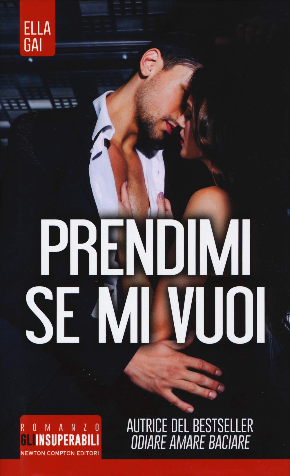 Prendimi, se mi vuoi (Gli insuperabili, Band 430) Contemporary literature