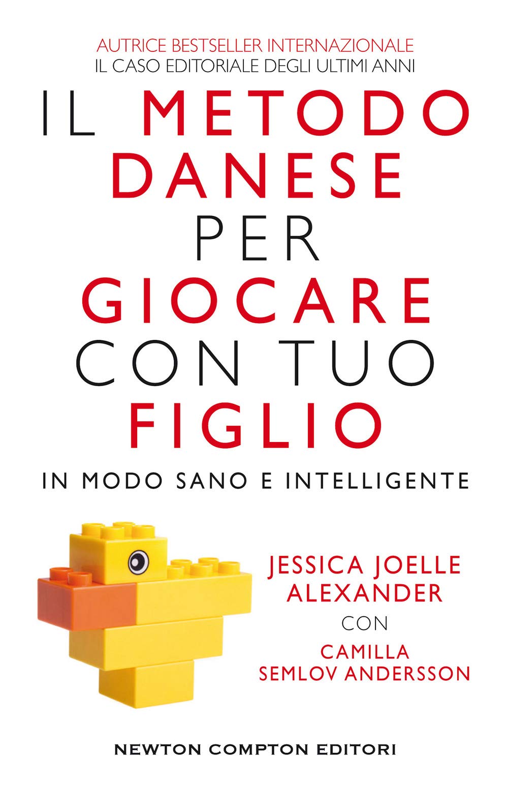 Il metodo danese per giocare con tuo figlio in modo sano e intelligente (Grandi manuali Newton, Band 585) Parents & Children