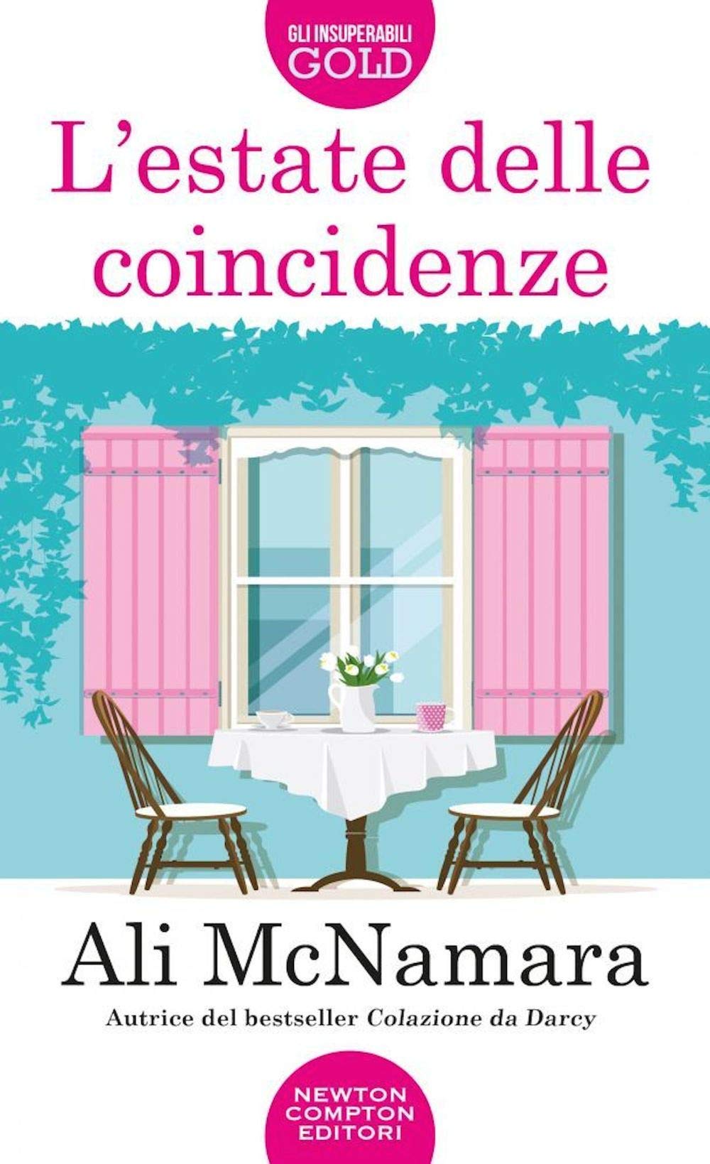 L'estate delle coincidenze (Gli insuperabili Gold, Band 156) Contemporary literature