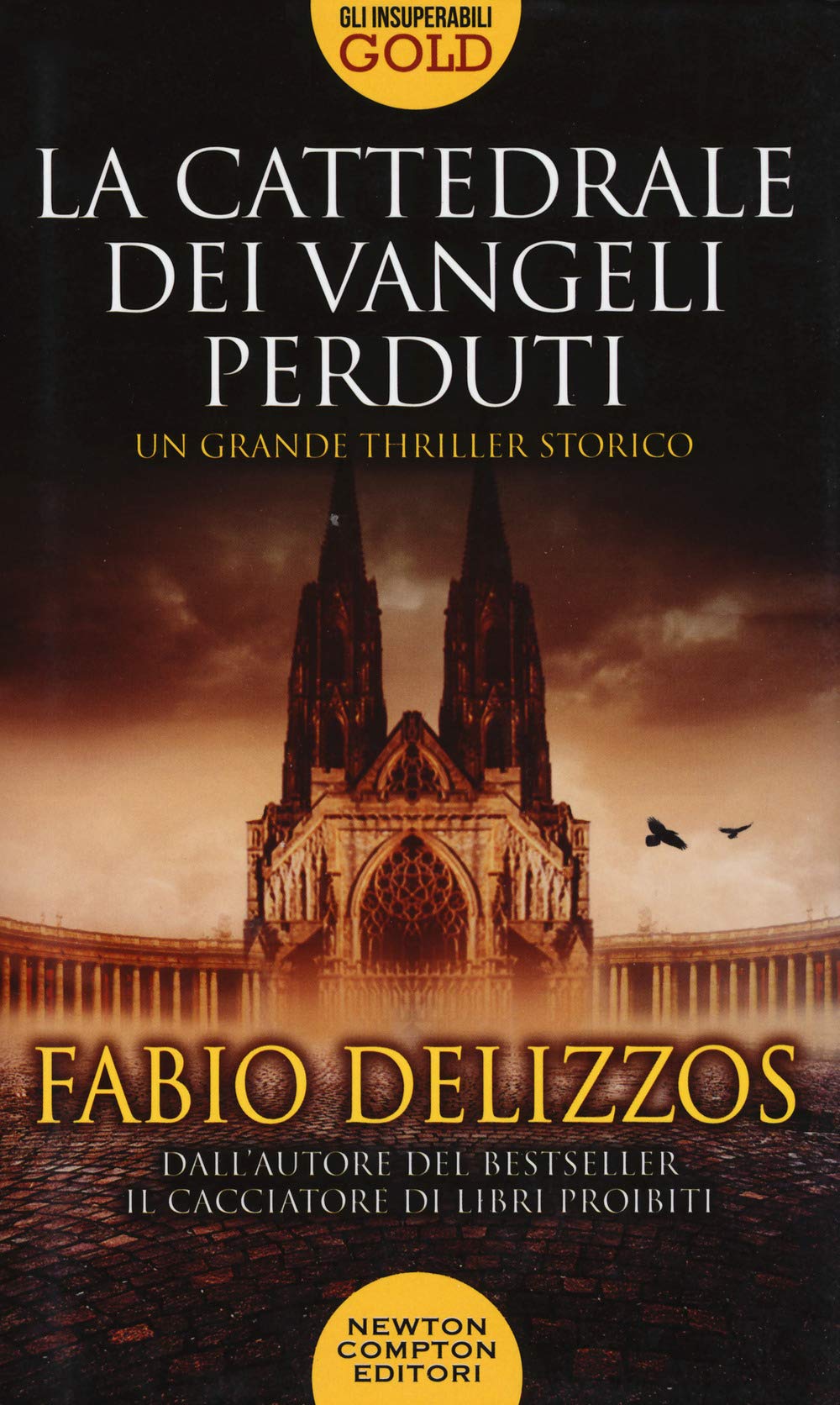 La cattedrale dei vangeli perduti book