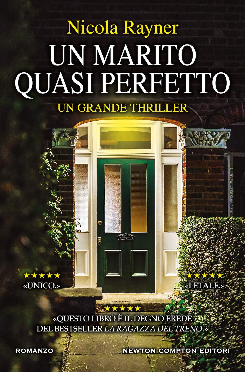Un marito quasi perfetto (Nuova narrativa Newton, Band 1041) Contemporary literature