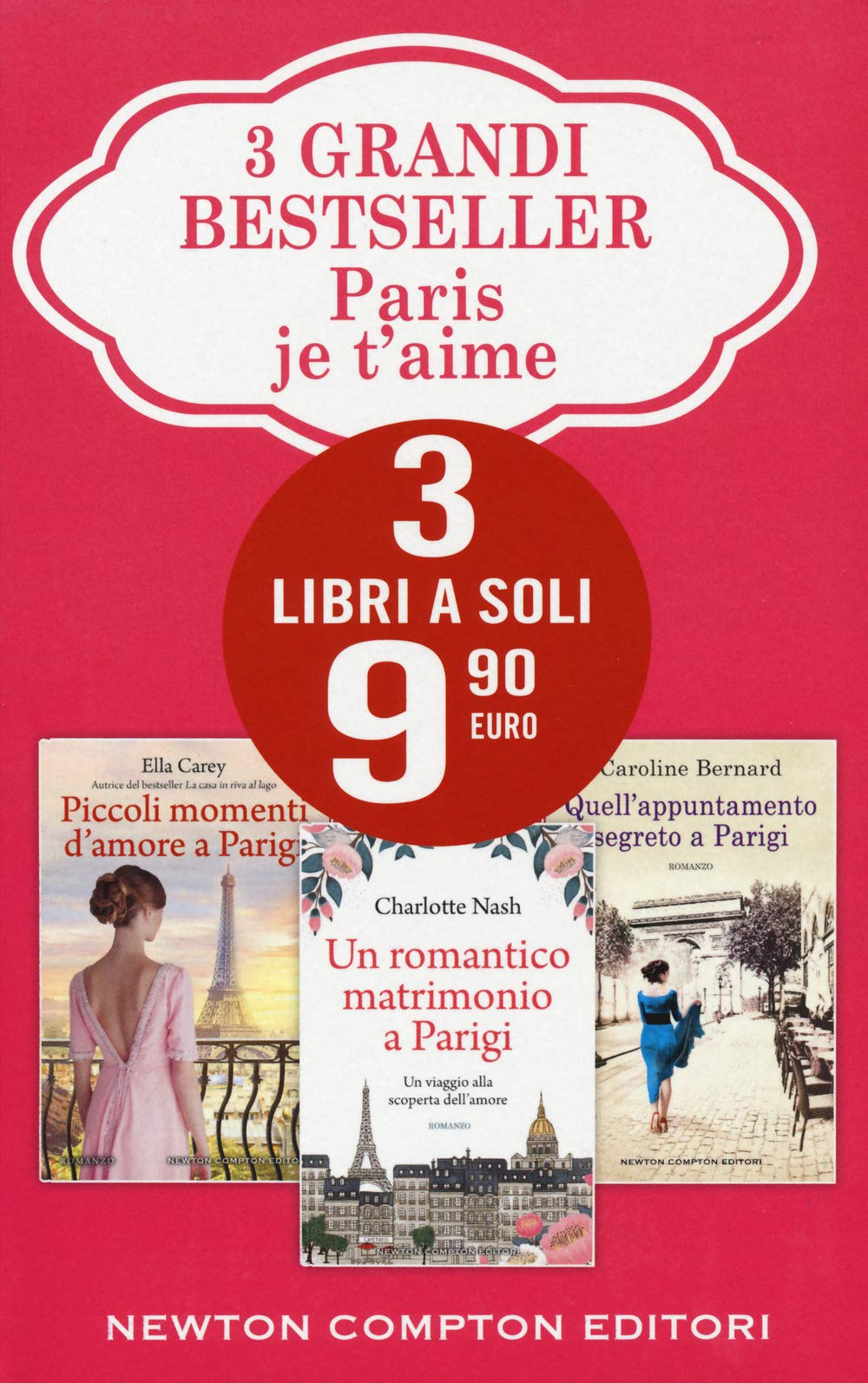 Paris je t'aime: Piccoli momenti d'amore a Parigi-Un romantico matrimonio a Parigi-Quell'appuntamento segreto a Parigi book