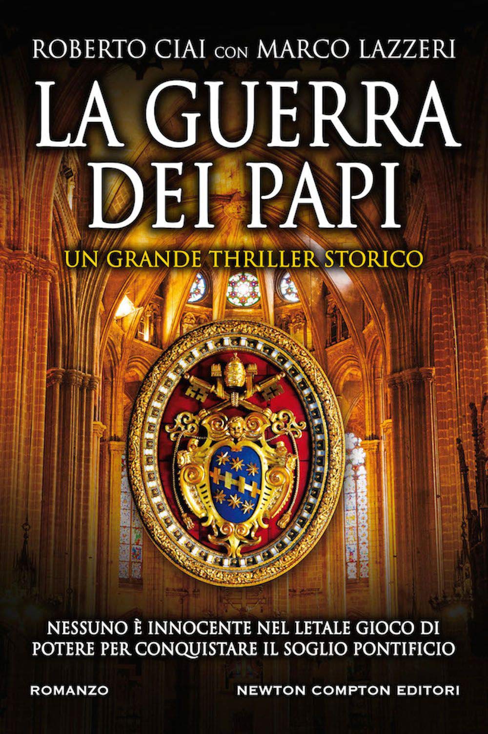 La guerra dei papi (Nuova narrativa Newton, Band 1059) Historical Fiction