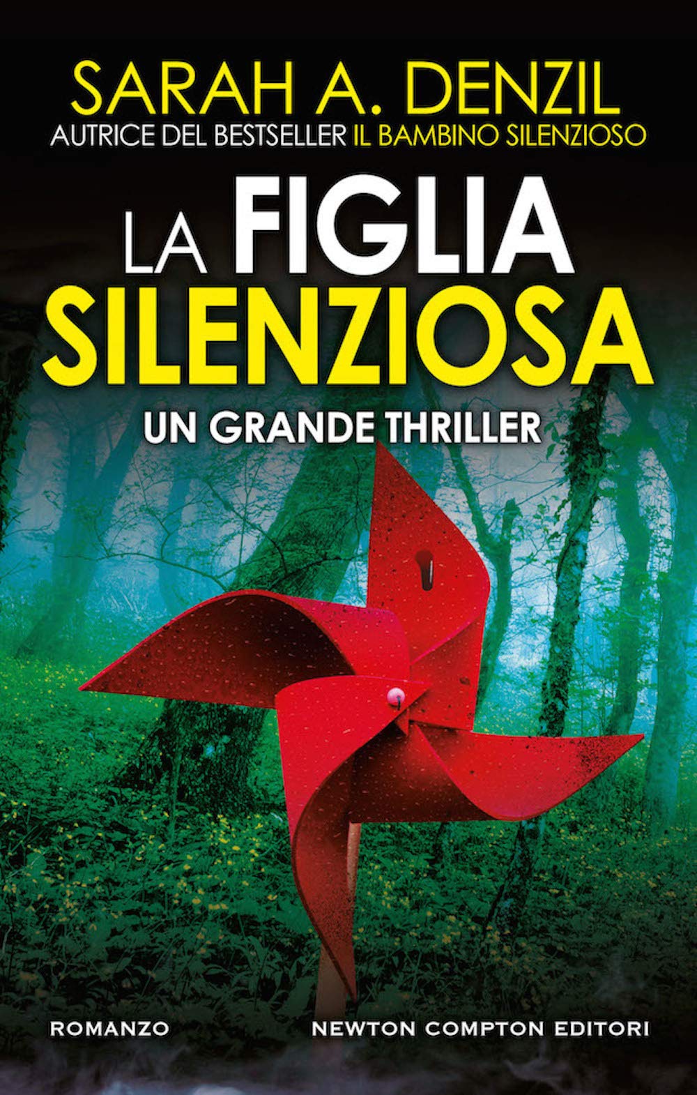 La figlia silenziosa (Nuova narrativa Newton, Band 1062) Contemporary literature
