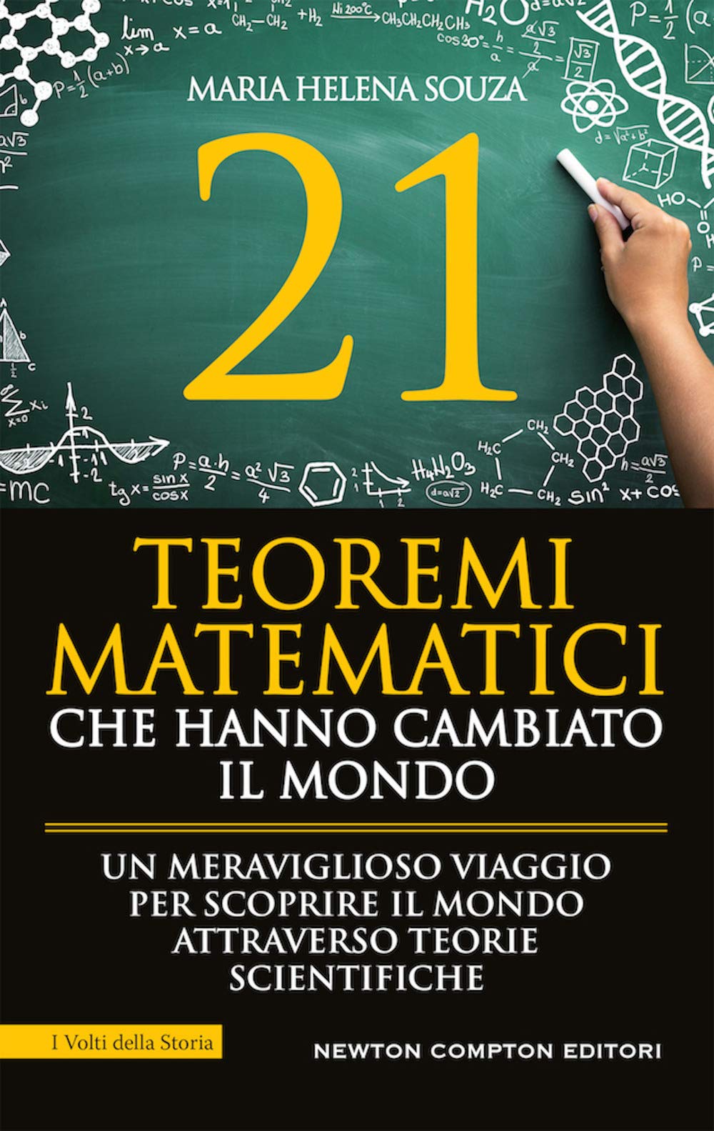 21 teoremi matematici che hanno cambiato il mondo book