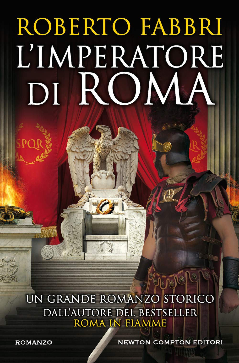 L'imperatore di Roma (Nuova narrativa Newton, Band 1128) Historical Fiction