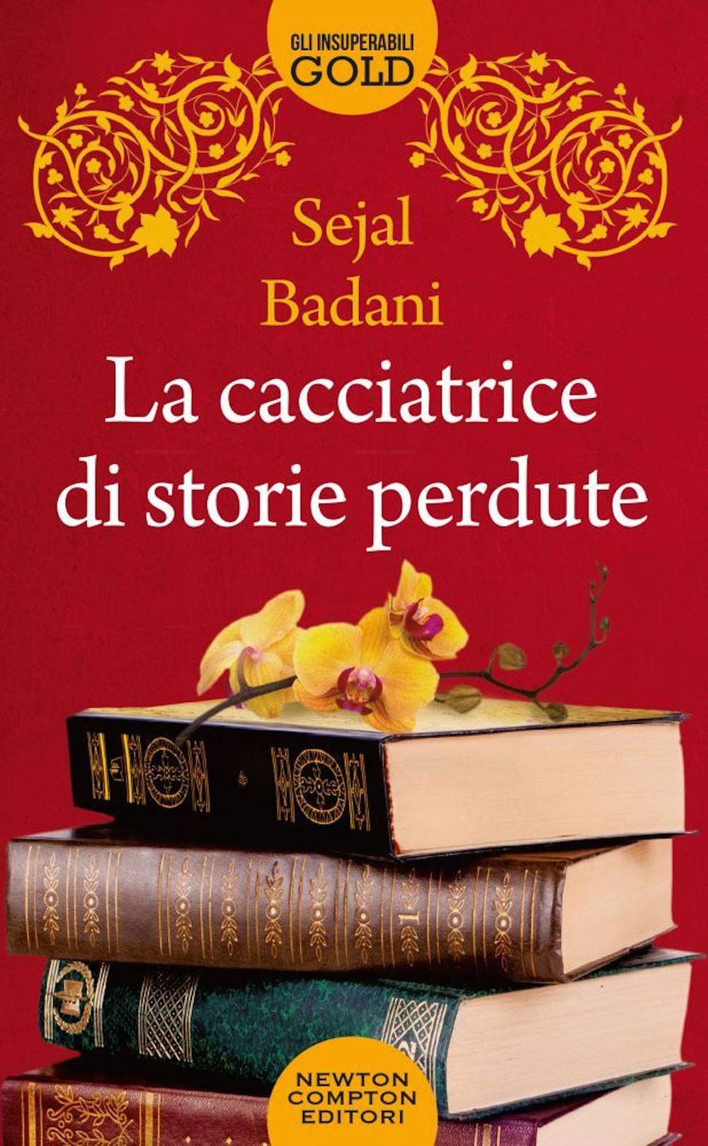 La cacciatrice di storie perdute (Gli insuperabili Gold, Band 209) Books