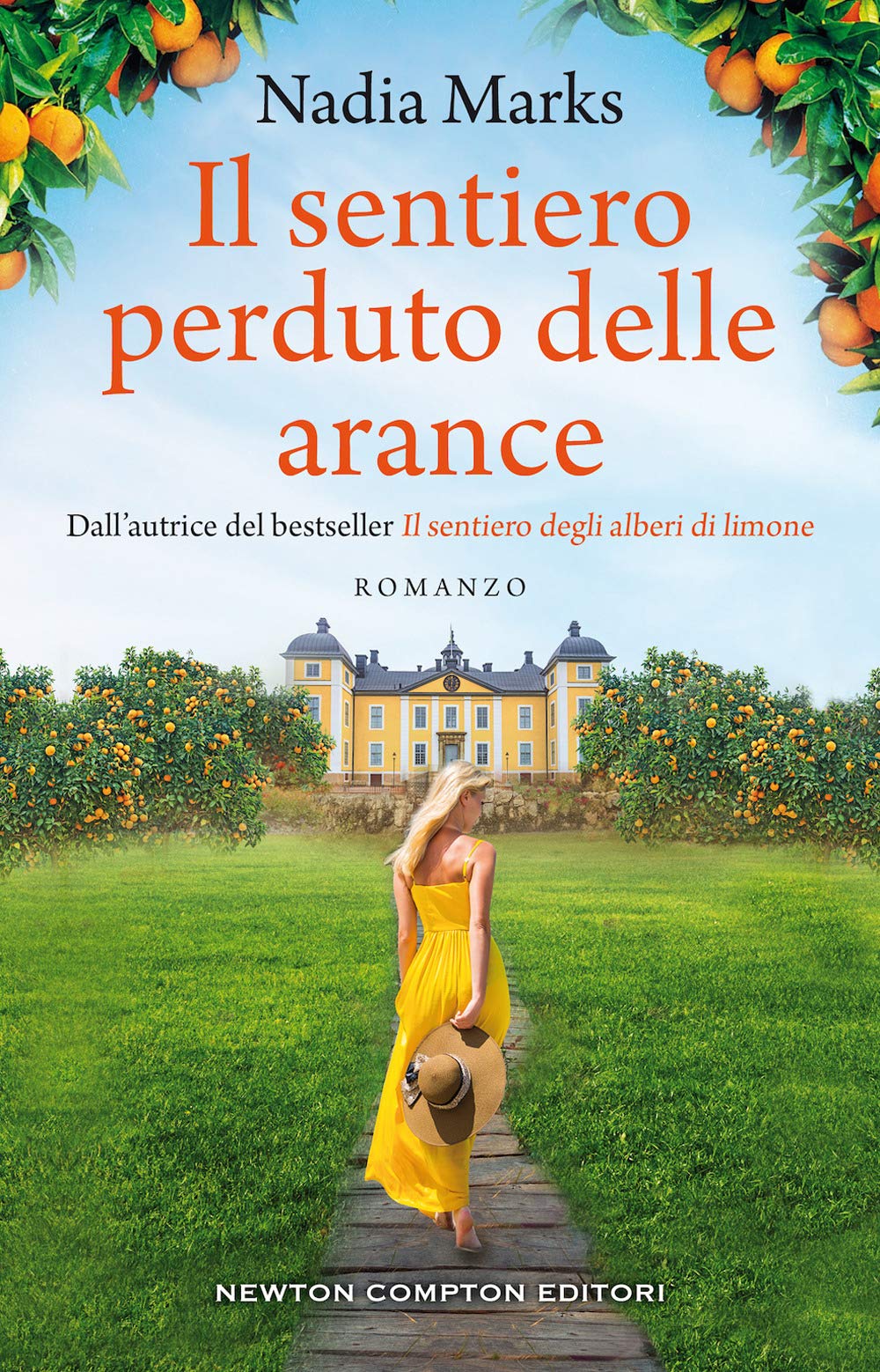 Il sentiero perduto delle arance (3.0, Band 154) Contemporary literature
