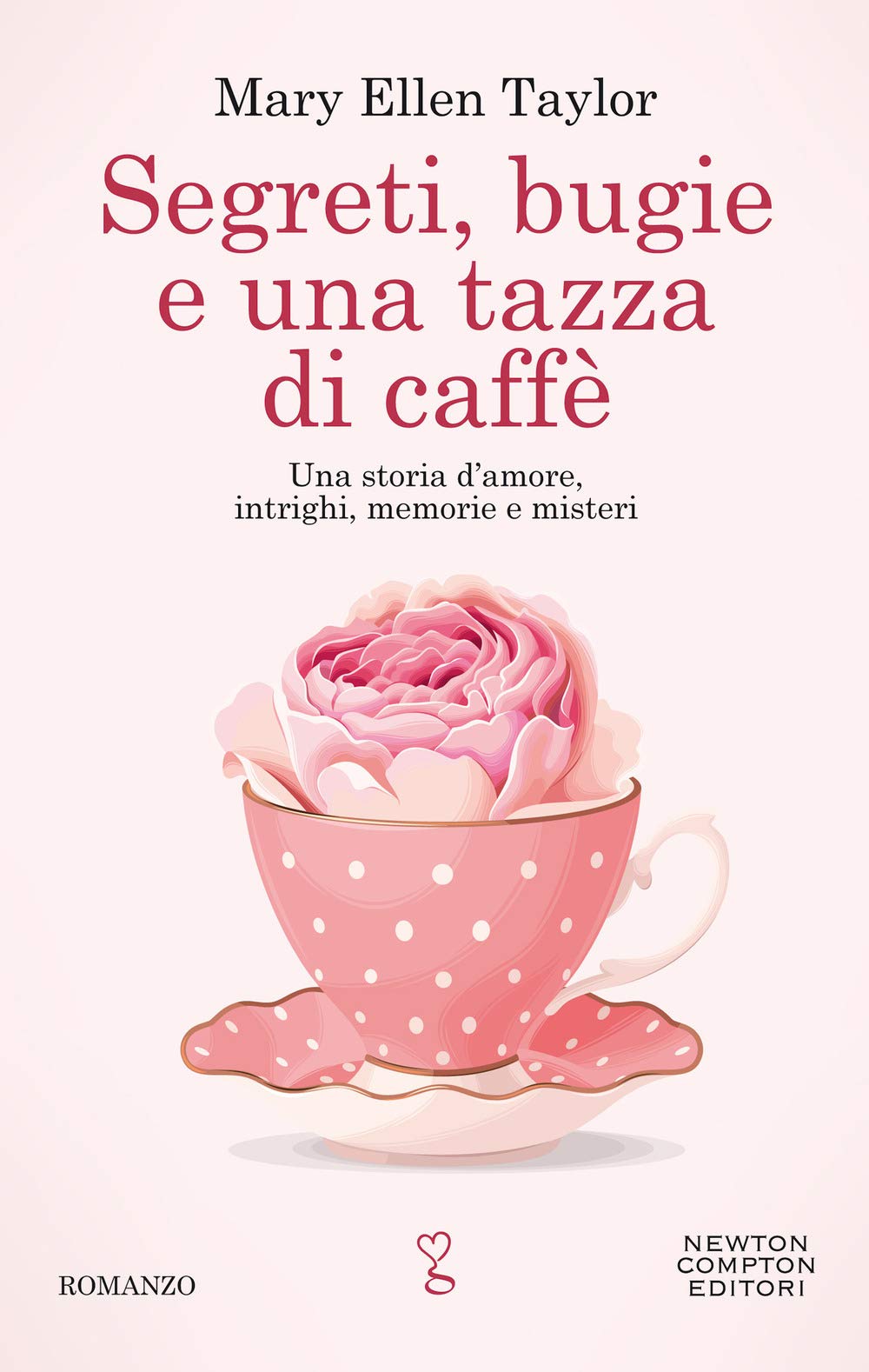 Segreti bugie e una tazza di caffè book