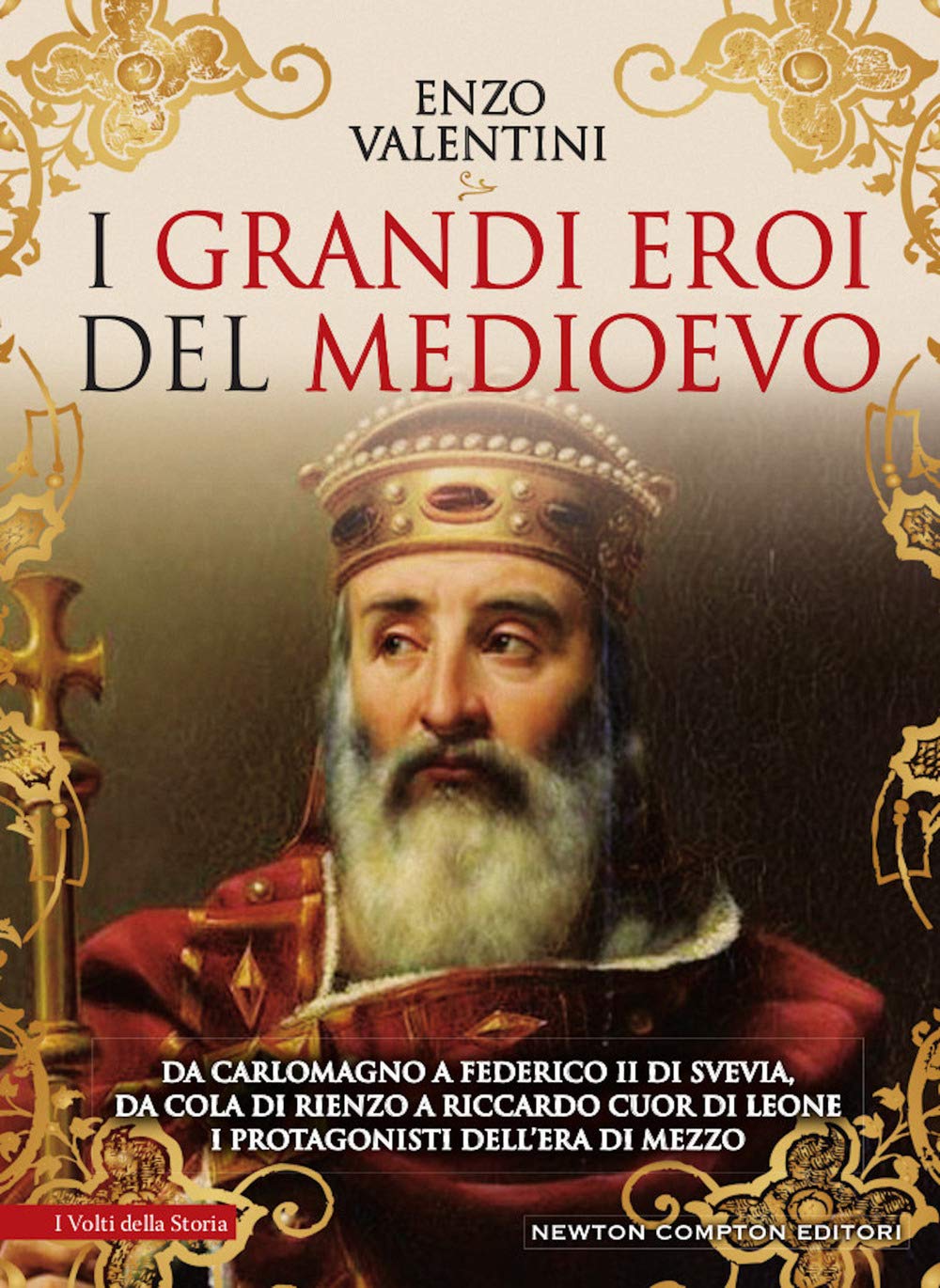 I grandi eroi del Medioevo book