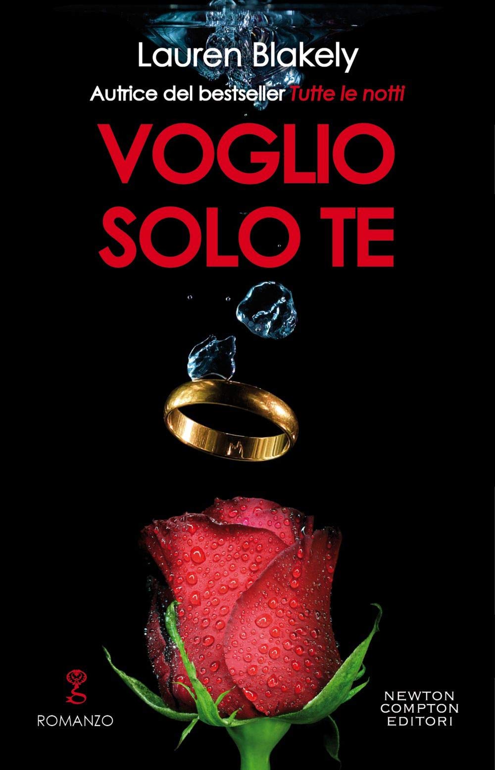 Voglio solo te. Big rock series (Anagramma) Contemporary literature