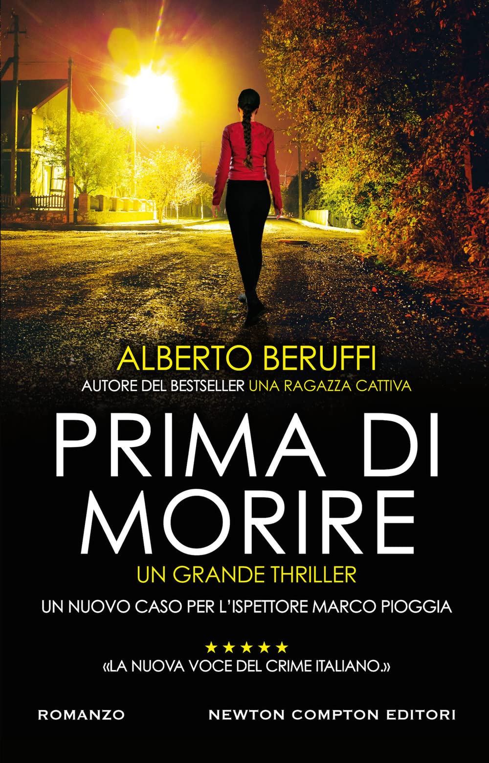 Prima di morire (Nuova narrativa Newton, Band 1114) Contemporary literature