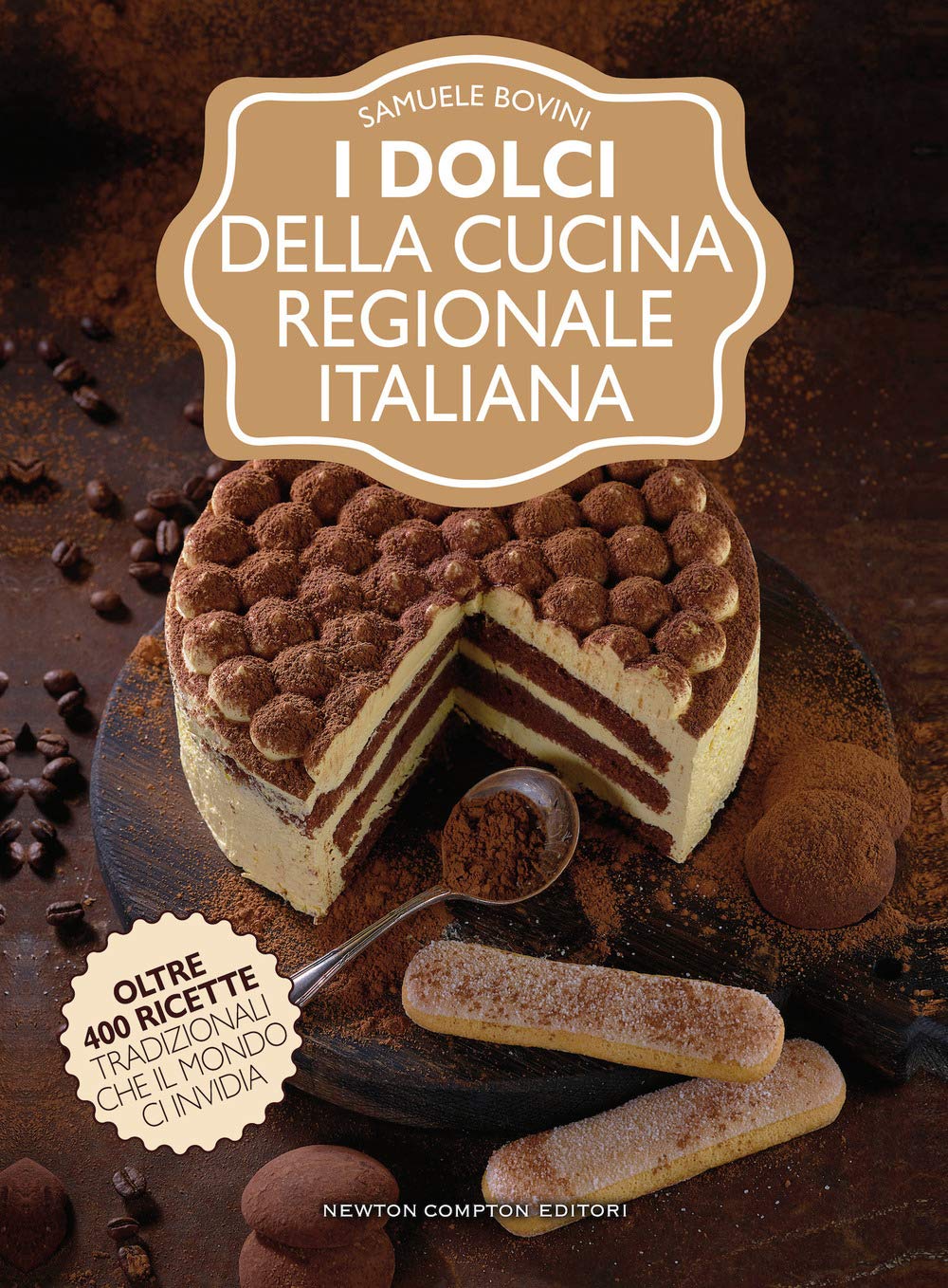 I dolci della cucina regionale italiana Leisure, Home & Garden