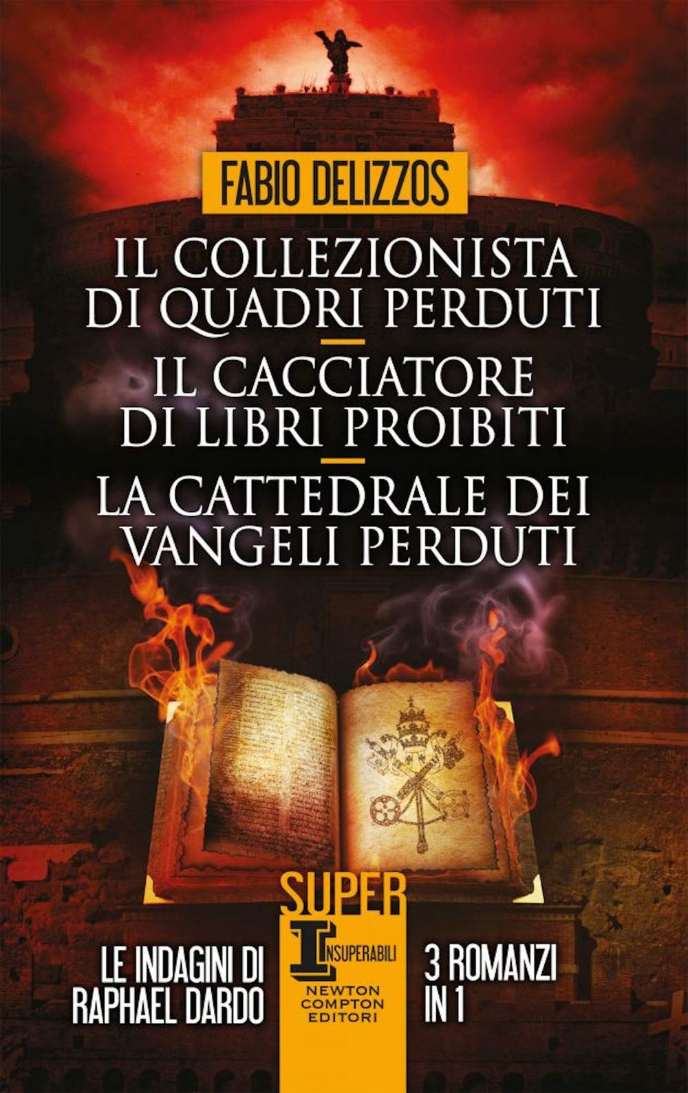 Il collezionista di quadri perduti-Il cacciatore di libri proibiti-La cattedrale dei vangeli perduti book