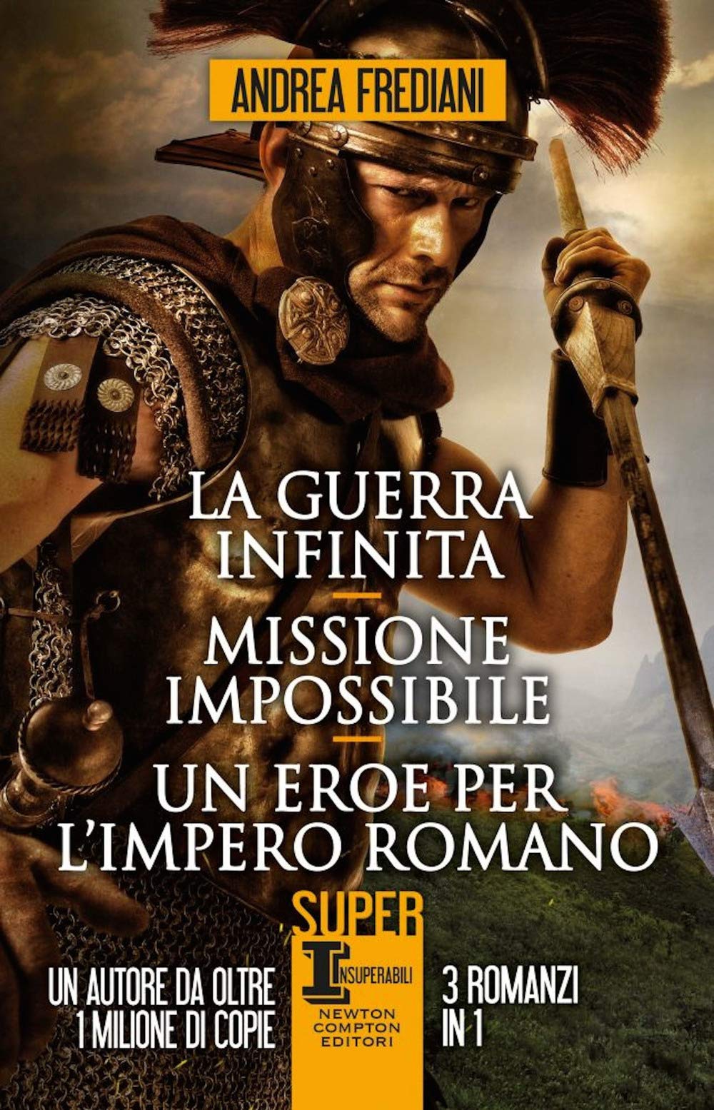 La guerra infinita-Missione impossibile-Un eroe per l'impero romano Contemporary literature