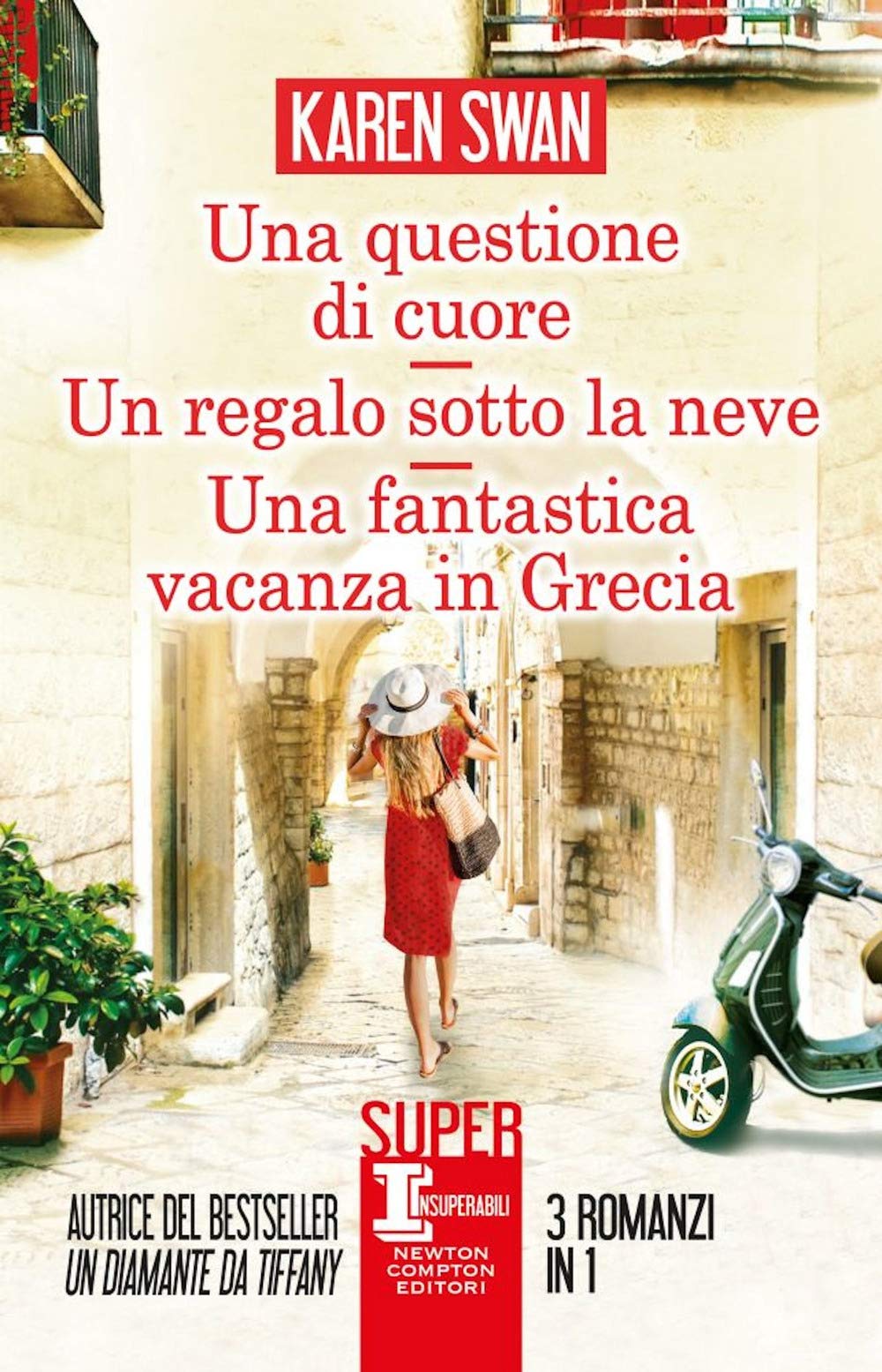 Una questione di cuore-Un regalo sotto la neve-Una fantastica vacanza in Grecia Contemporary literature Books