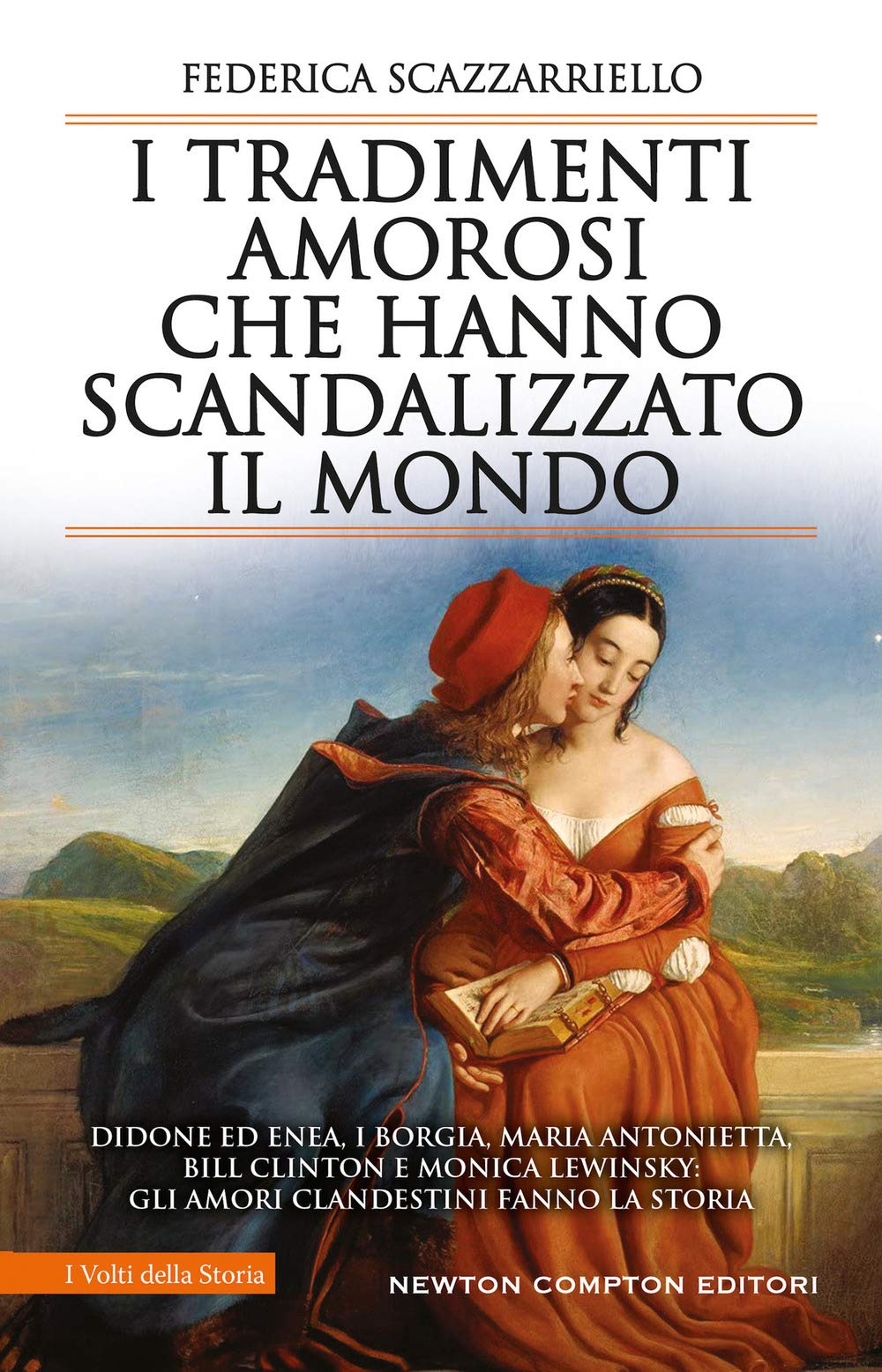 I tradimenti amorosi che hanno scandalizzato il mondo Politics & History