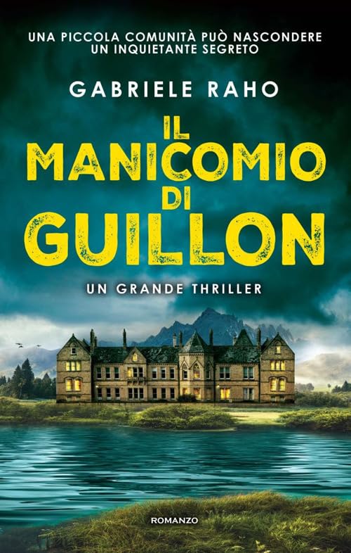 Il manicomio di Guillon (Nuova narrativa Newton) Contemporary literature