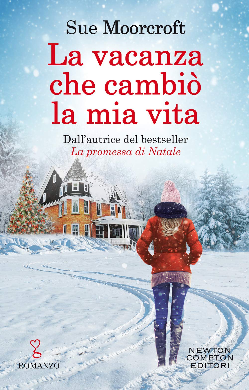 La vacanza che cambiò la mia vita book