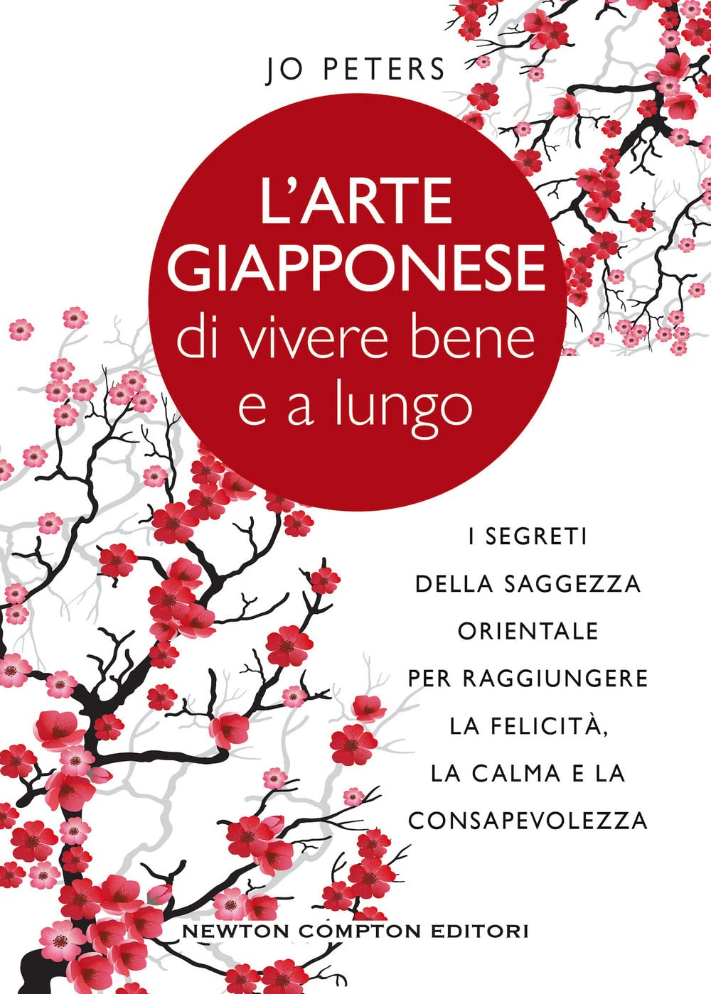 L'arte giapponese di vivere bene e a lungo. I segreti della saggezza orientale per raggiungere la felicità, la calma e la consapevolezza book