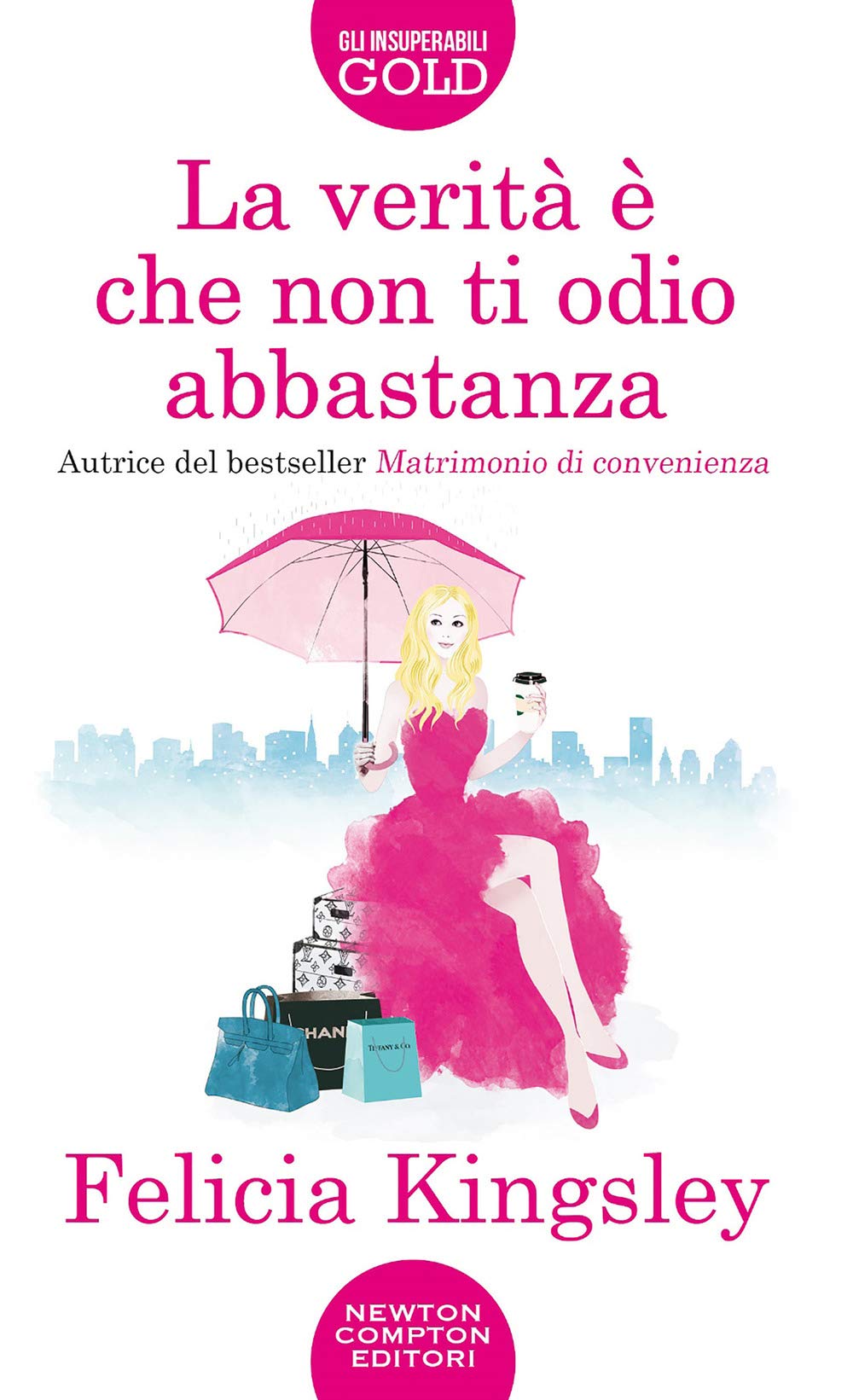 La verità è che non ti odio abbastanza (Gli insuperabili Gold) Contemporary literature