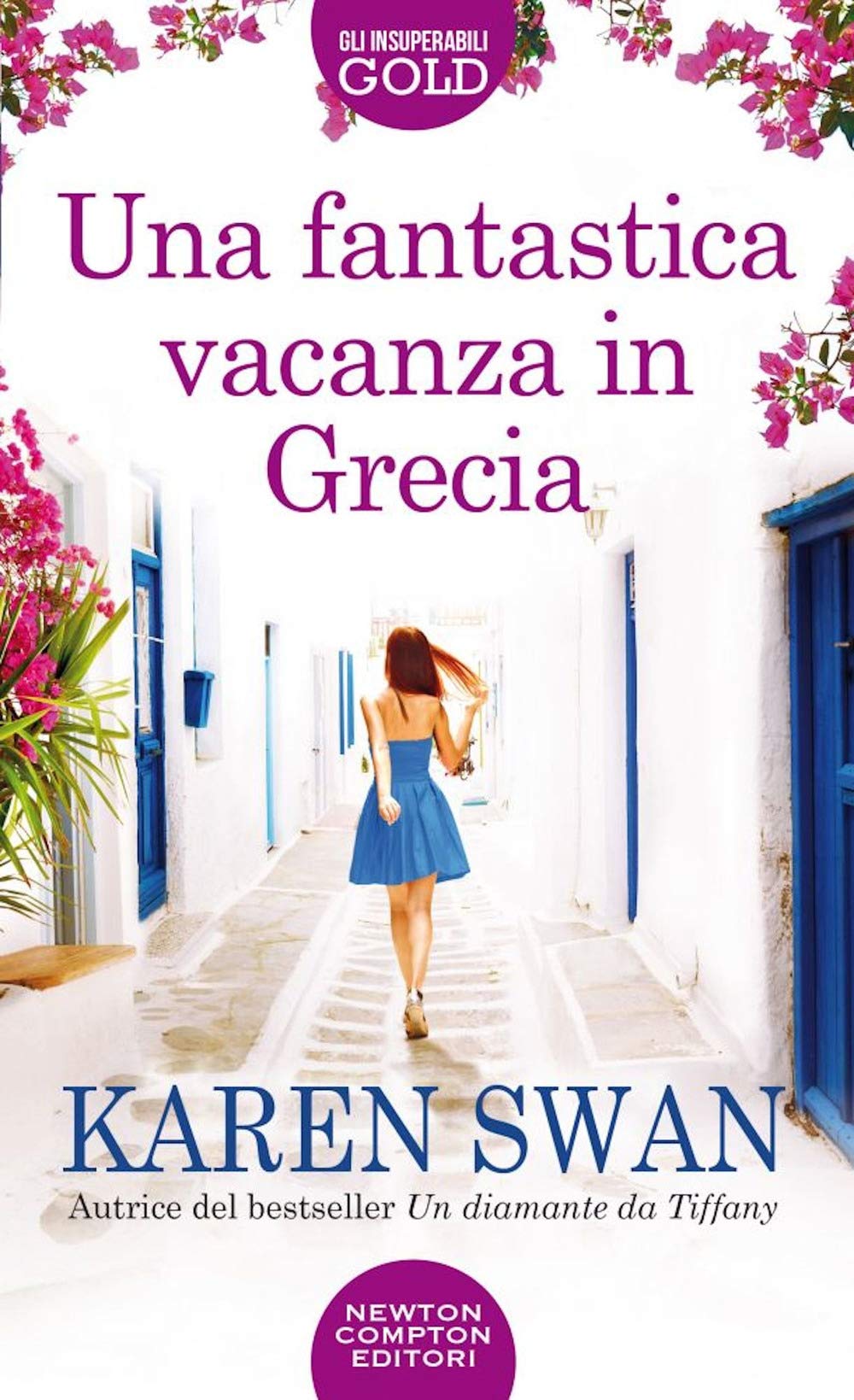 Una fantastica vacanza in Grecia (Gli insuperabili Gold) Contemporary literature