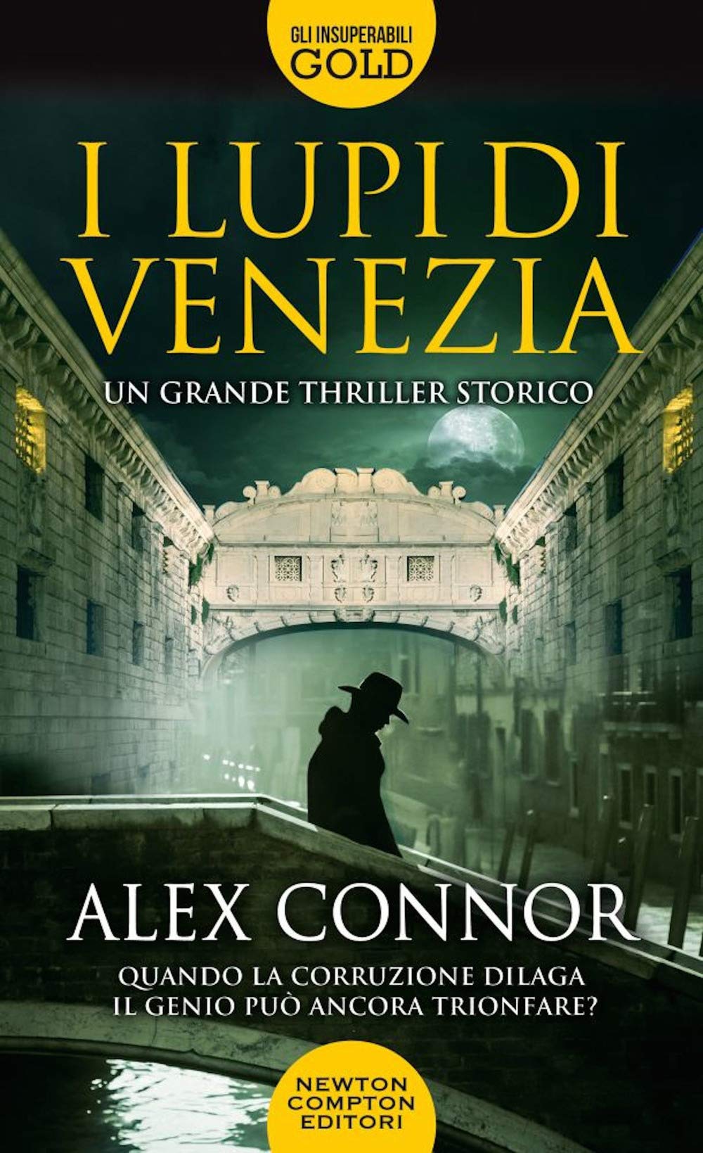 I lupi di Venezia; I Lupi di Venezia-I cospiratori di Venezia-Venezia enigma Action & Adventure