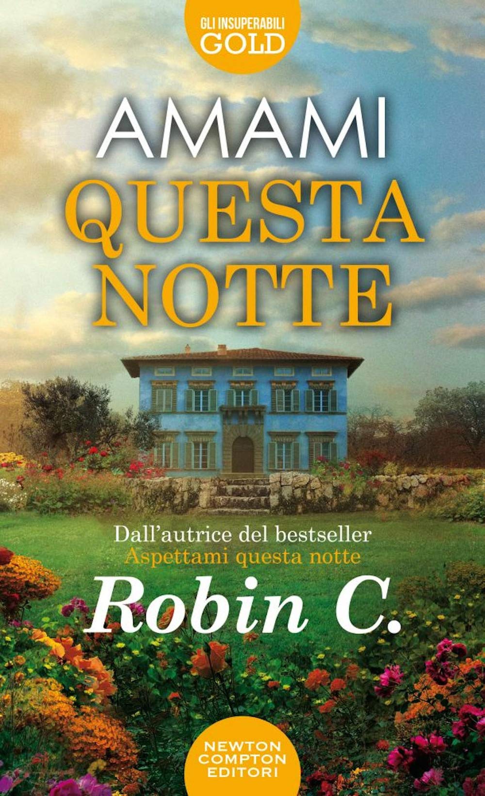 Amami questa notte. Untamed Contemporary literature Books