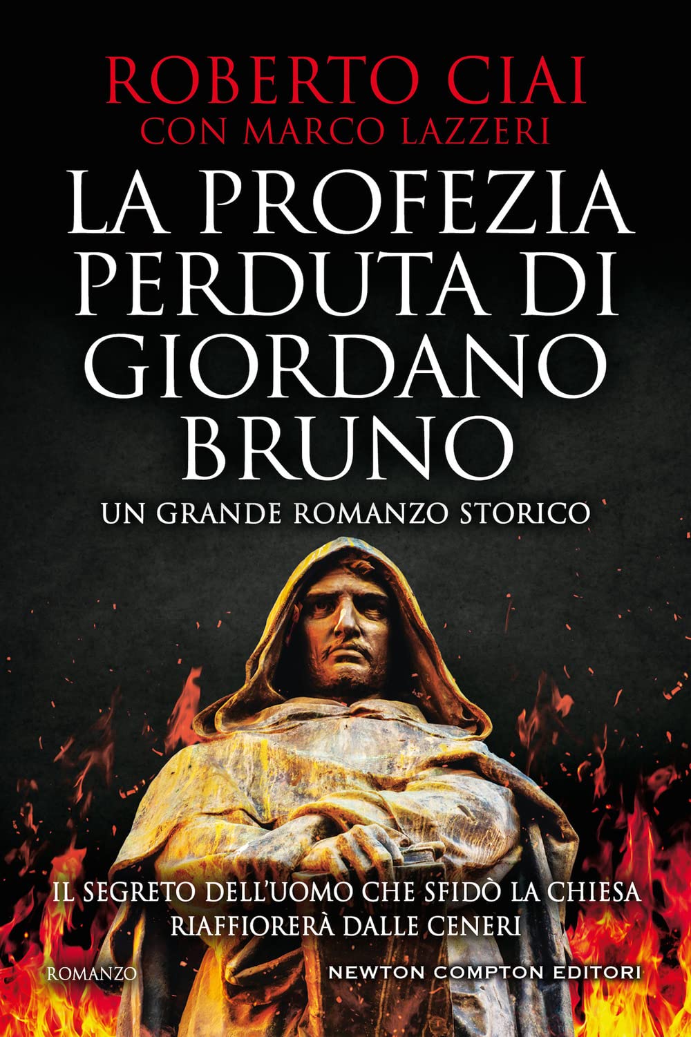 La profezia perduta di Giordano Bruno book