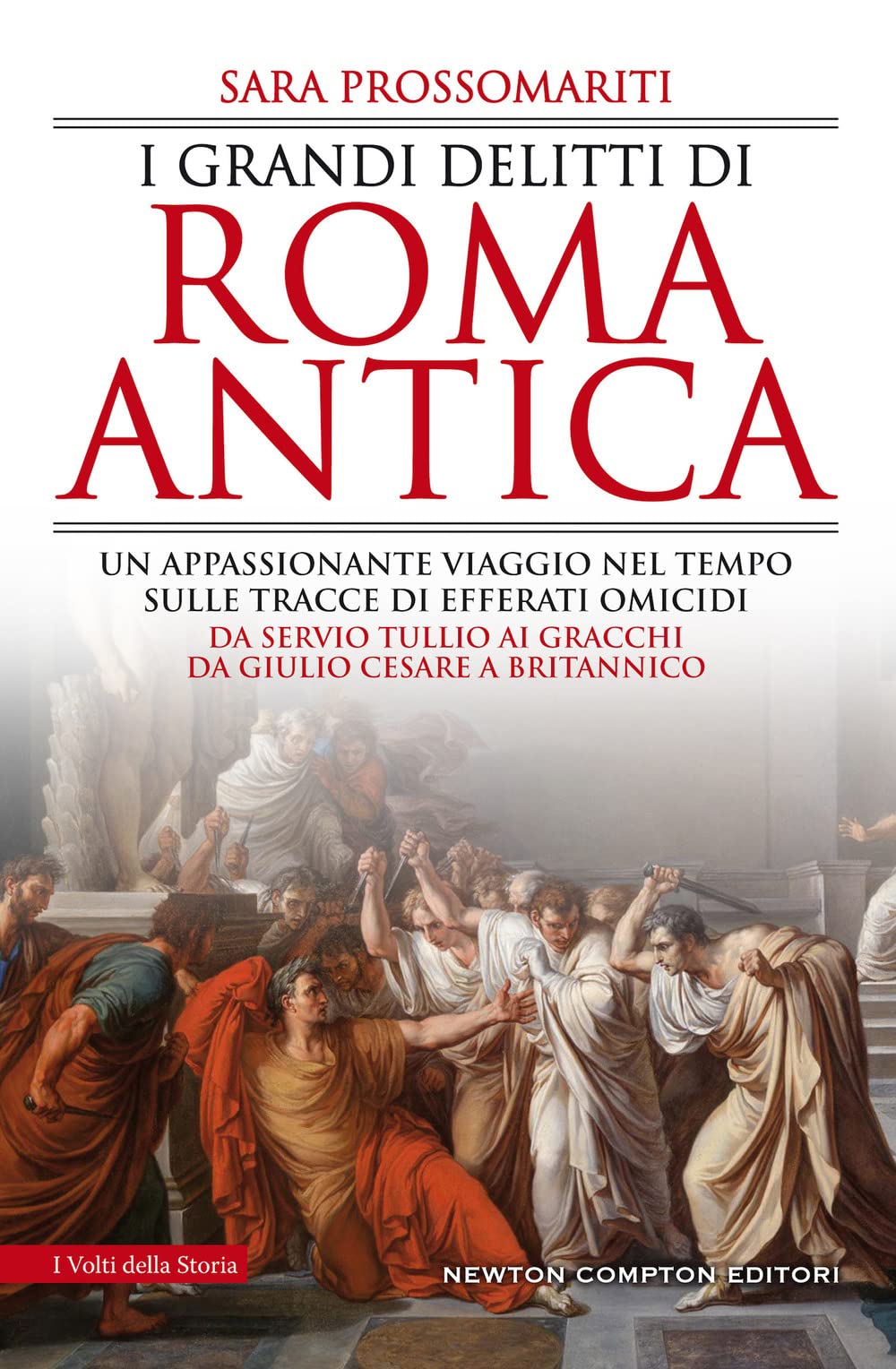 I grandi delitti di Roma antica book