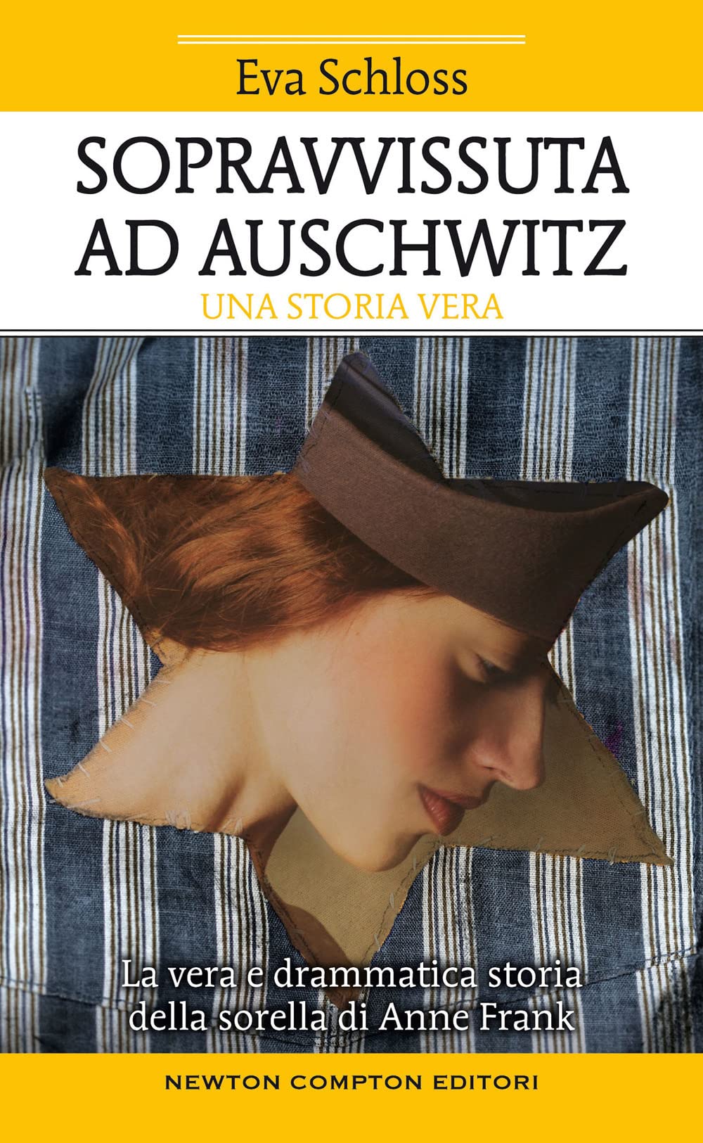 Sopravvissuta ad Auschwitz. La vera e drammatica storia della sorella di Anne Frank (Fuori collana, Band 215) Memories