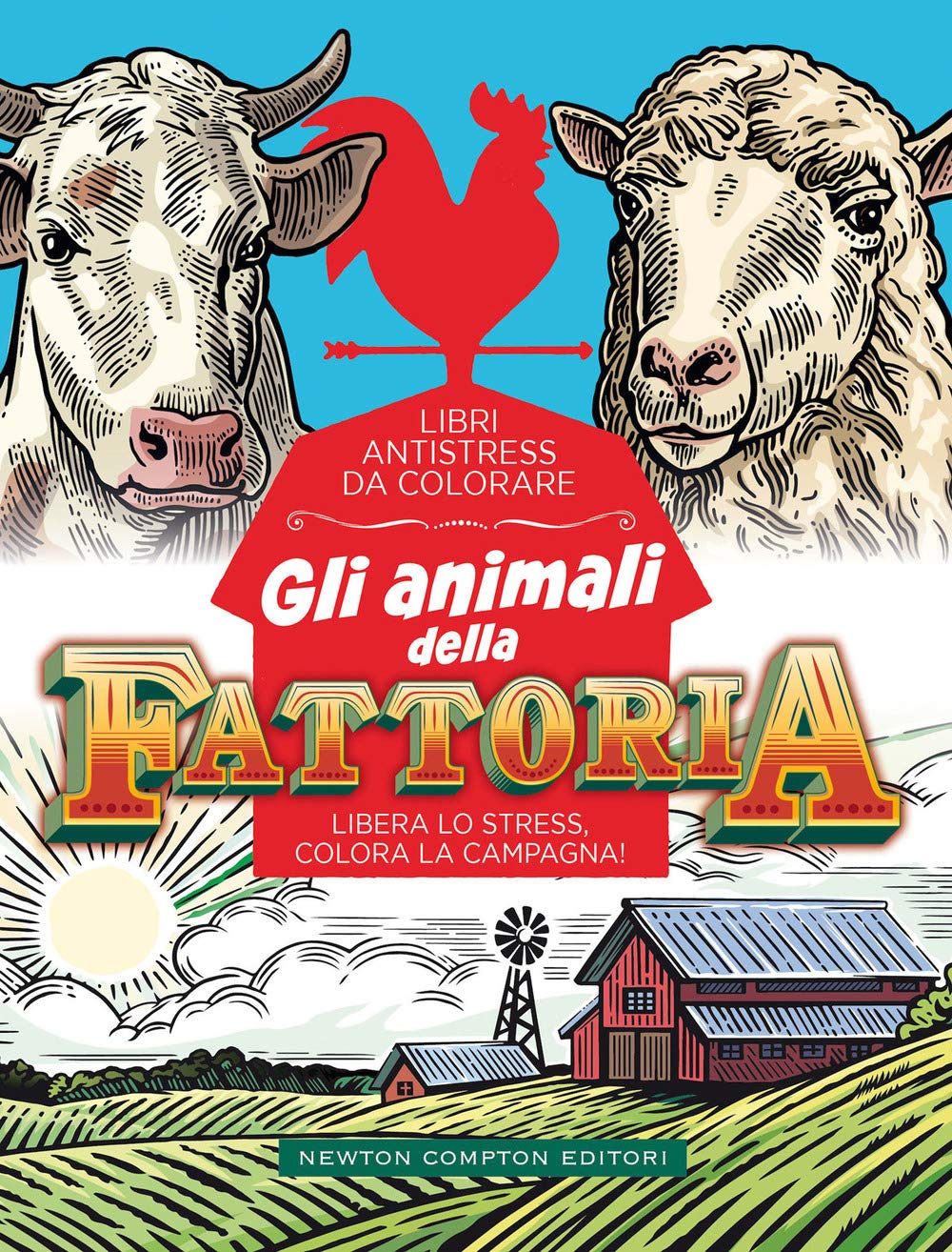 Gli animali della fattoria. Libri antistress da colorare book