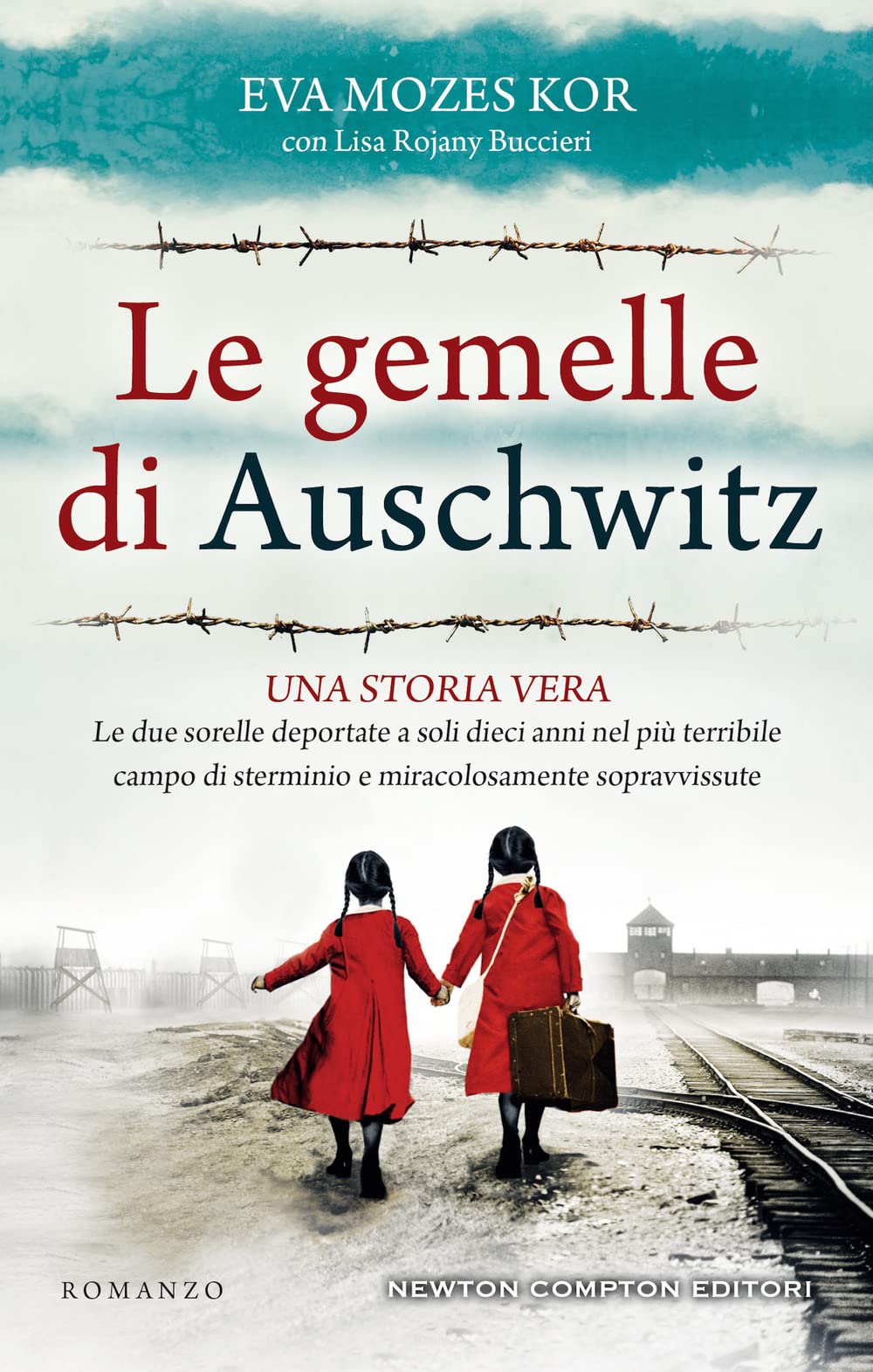 Le gemelle di Auschwitz. Una storia vera. Le due sorelle deportate a soli dieci anni nel più terribile campo di sterminio e miracolosamente sopravvissute Biographies