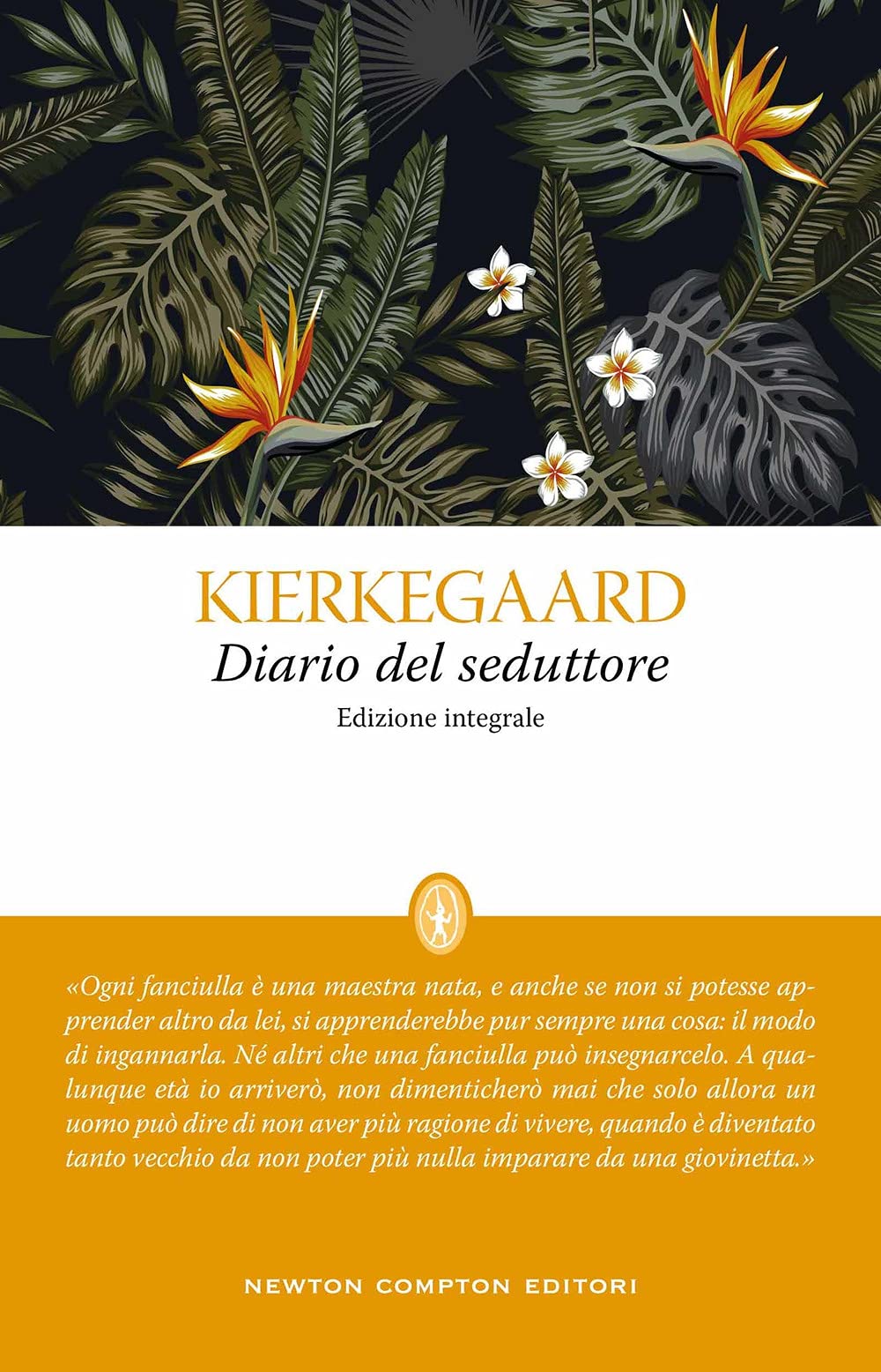 Diario del seduttore. Ediz. integrale book