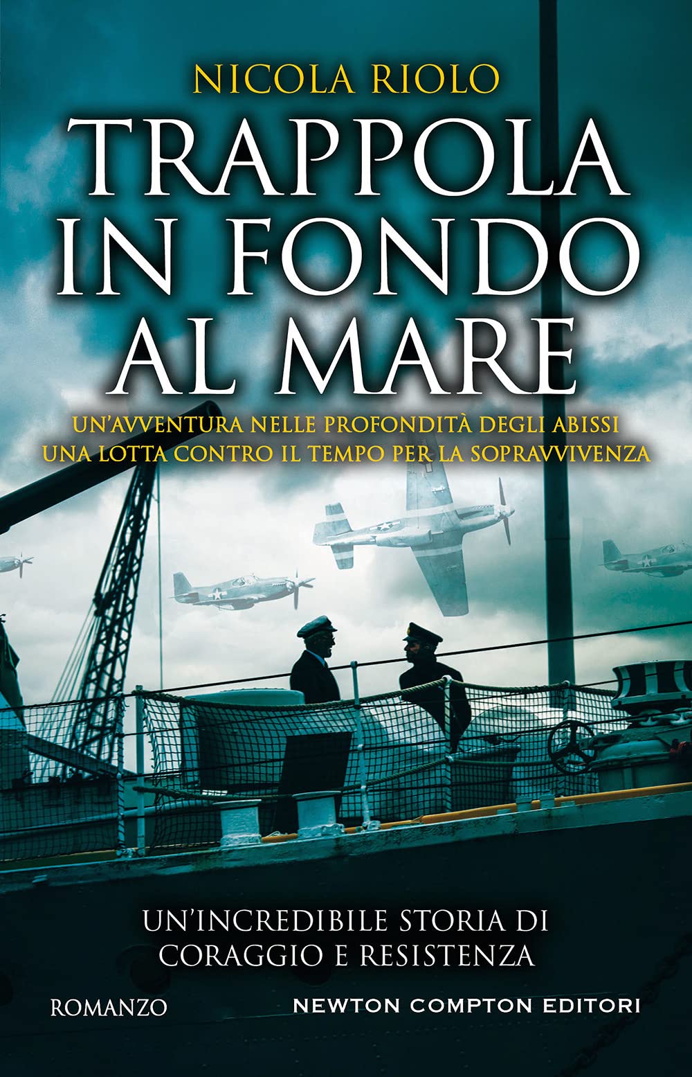 Trappola in fondo al mare (Nuova narrativa Newton) Action & Adventure