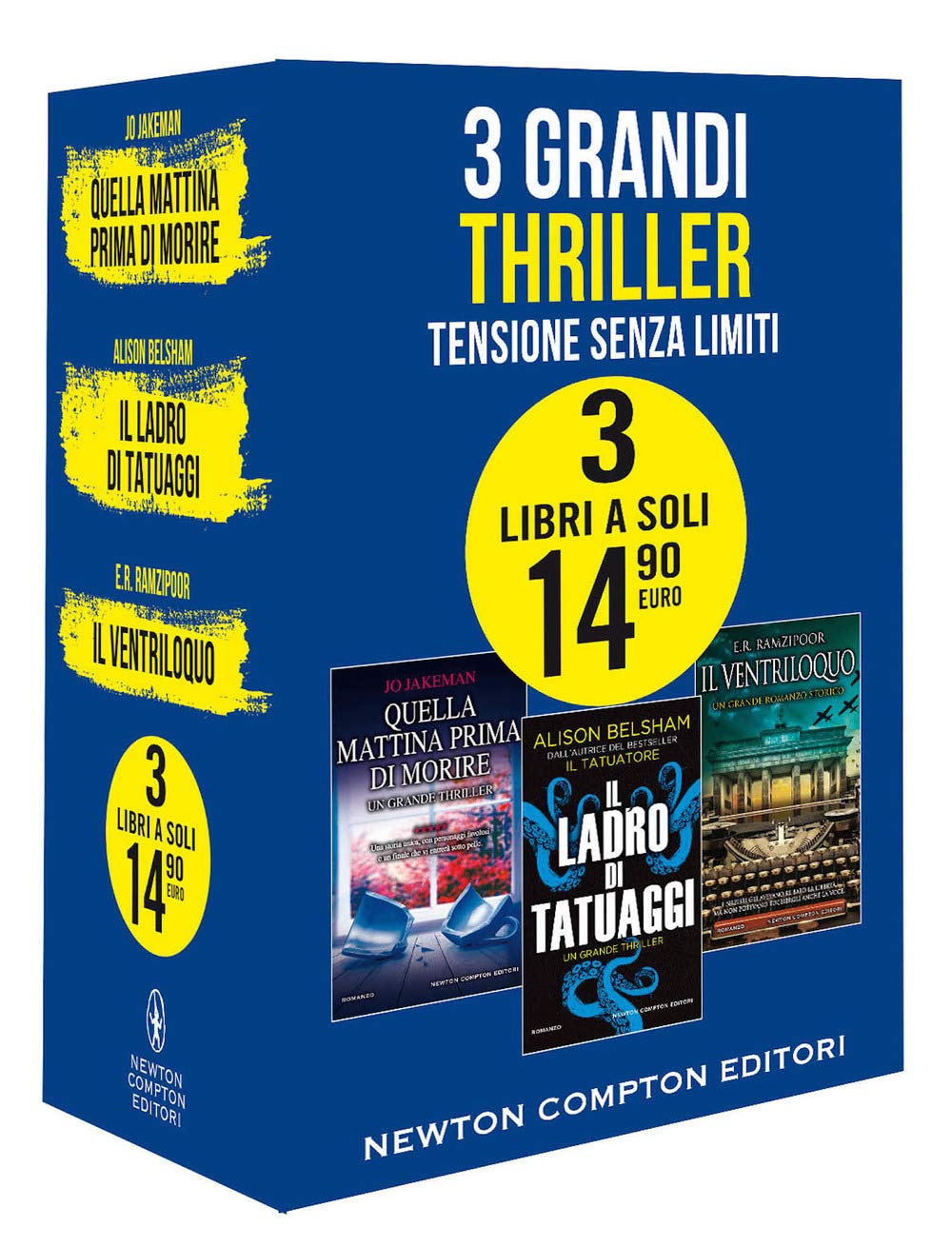 3 grandi thriller. Tensione senza limiti: Quella mattina prima di morire-Il ladro di tatuaggi-Il ventriloquo Contemporary literature