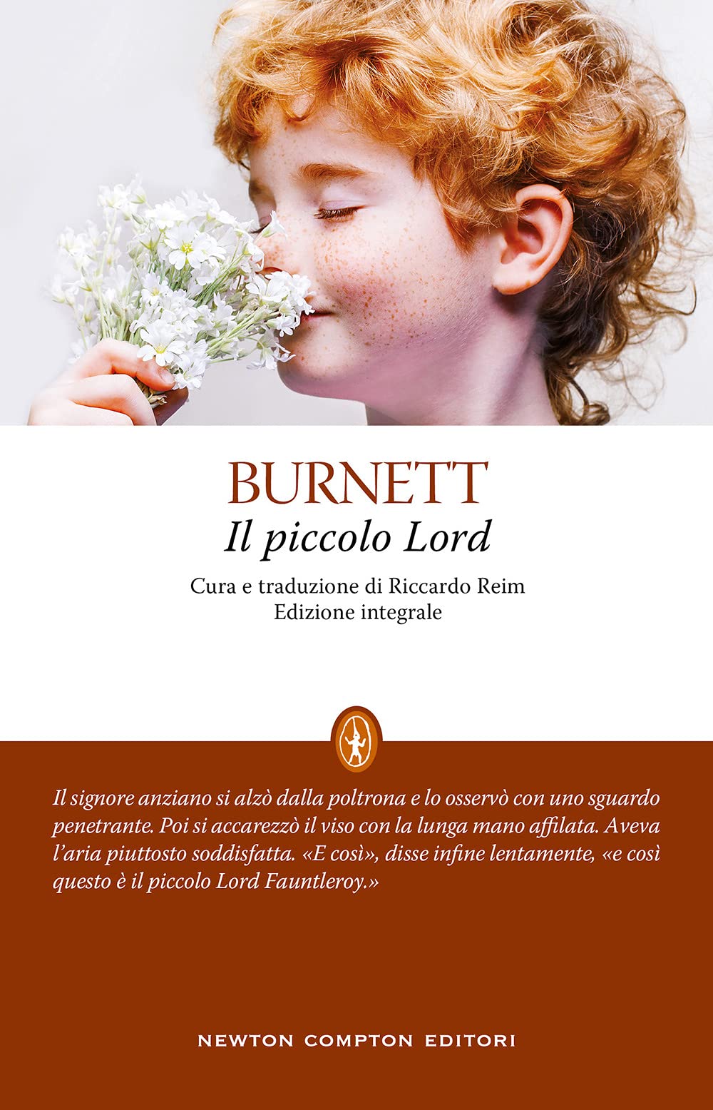 Il piccolo Lord. Ediz. integrale (Classici moderni Newton) Classics