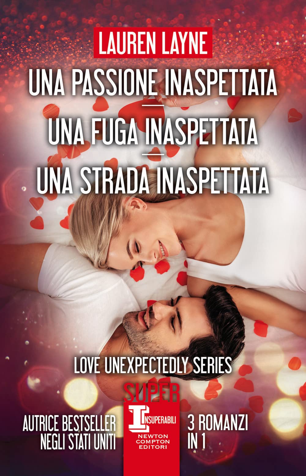 Una passione inaspettata-Una fuga inaspettata-Una strada inaspettata Contemporary literature