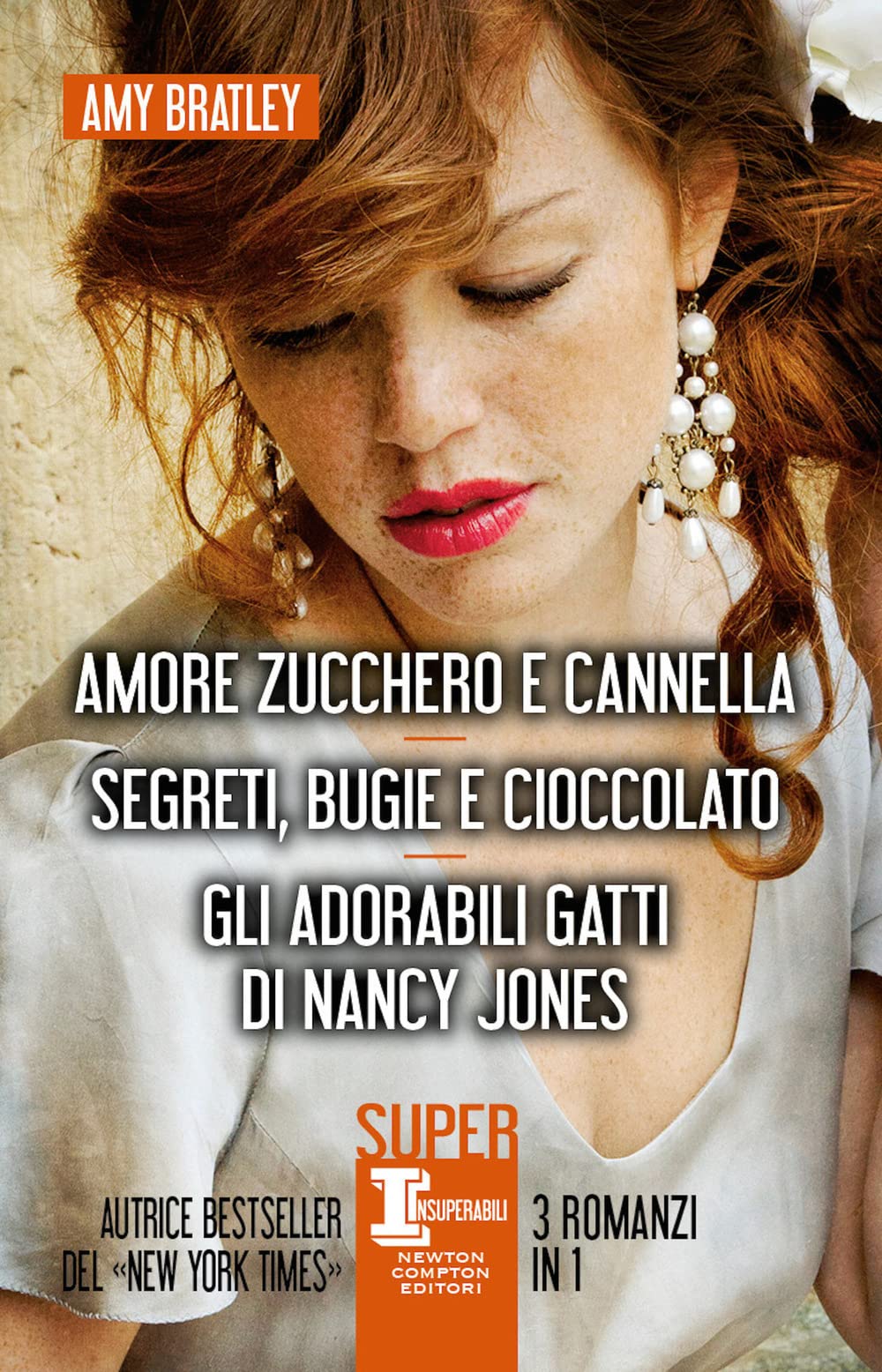 Amore zucchero e cannella-Segreti, bugie e cioccolato-Gli adorabili gatti di Nancy Jones (SuperInsuperabili) Contemporary literature