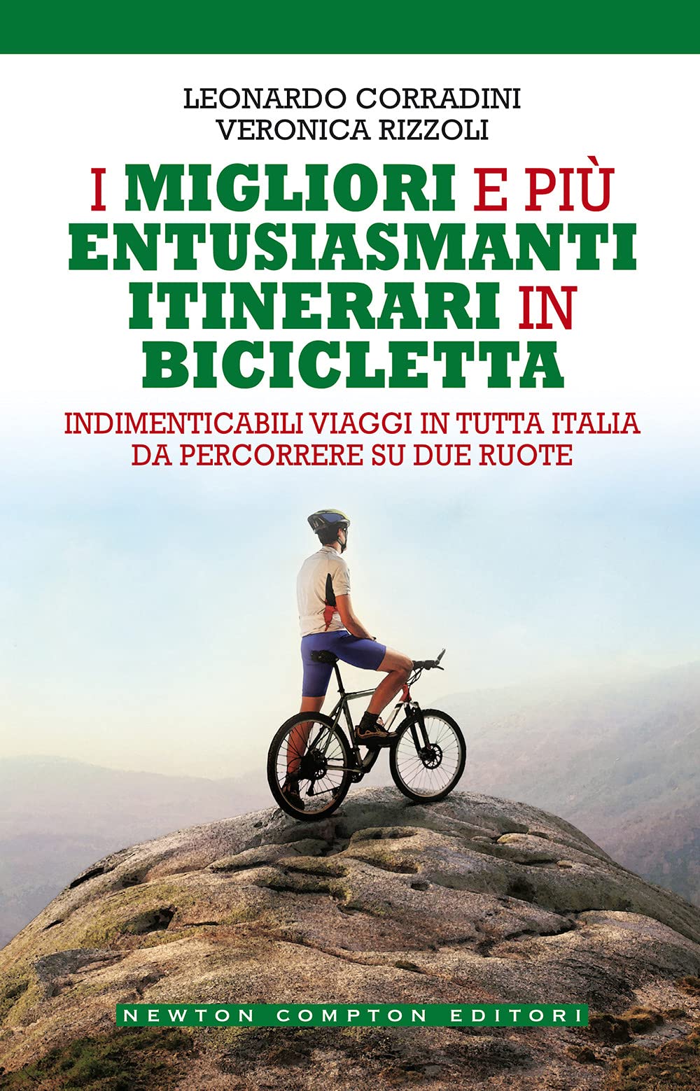 I migliori e più entusiasmanti itinerari in bicicletta book