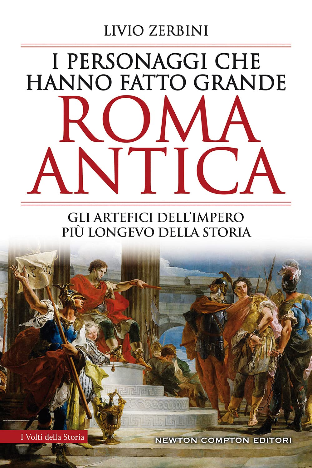 I personaggi che hanno fatto grande Roma antica Memories