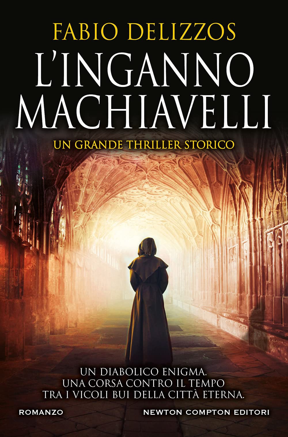 L'inganno Machiavelli (Nuova narrativa Newton) Action & Adventure