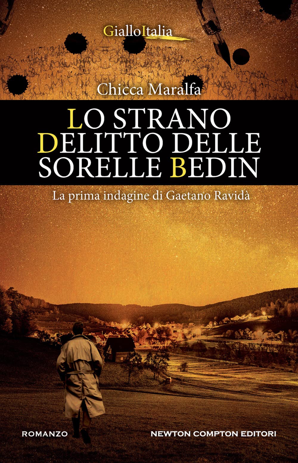 Lo strano delitto delle sorelle Bedin. La prima indagine di Gaetano Ravidà Contemporary literature